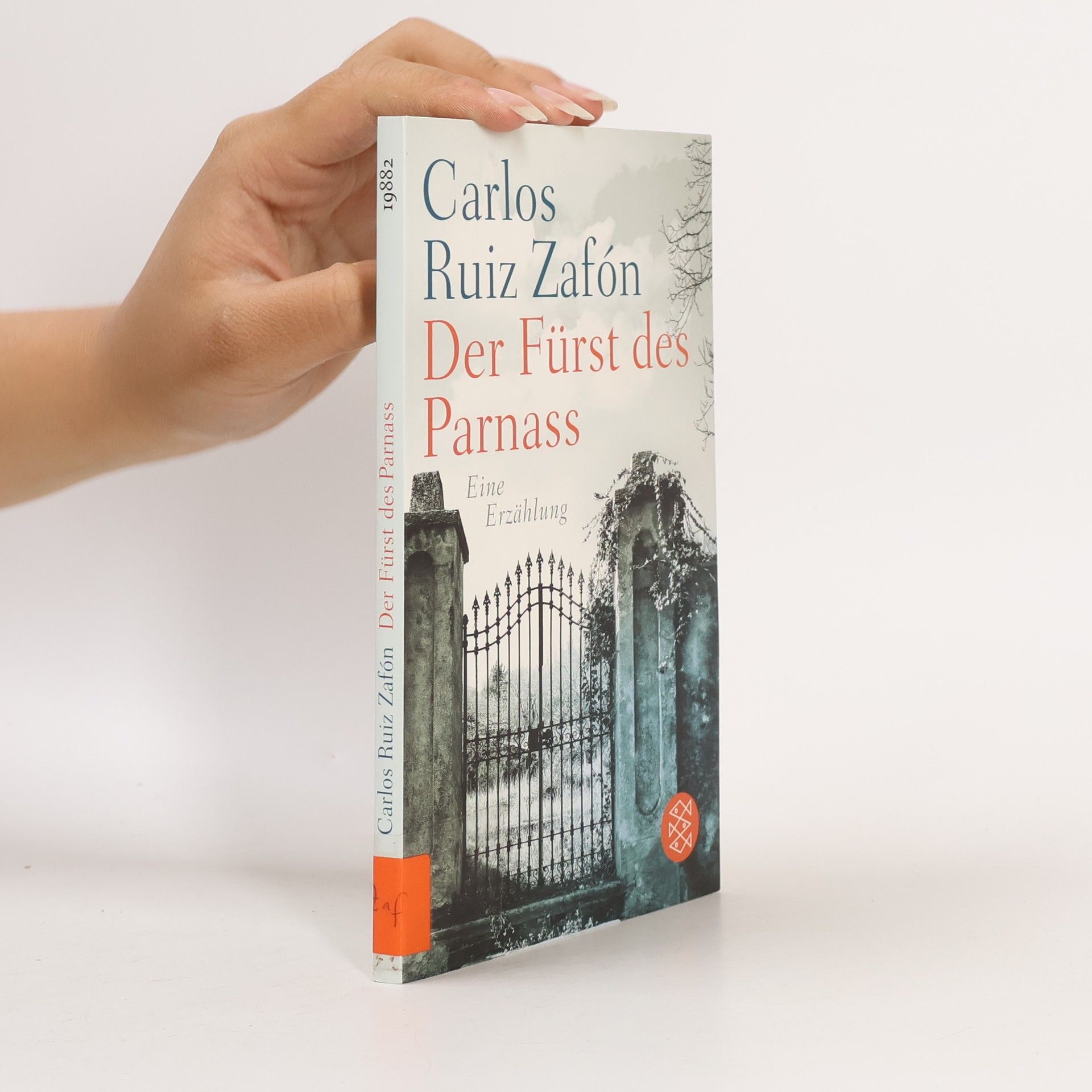 Carlos Ruiz Zafón Der Fürst des Parnass