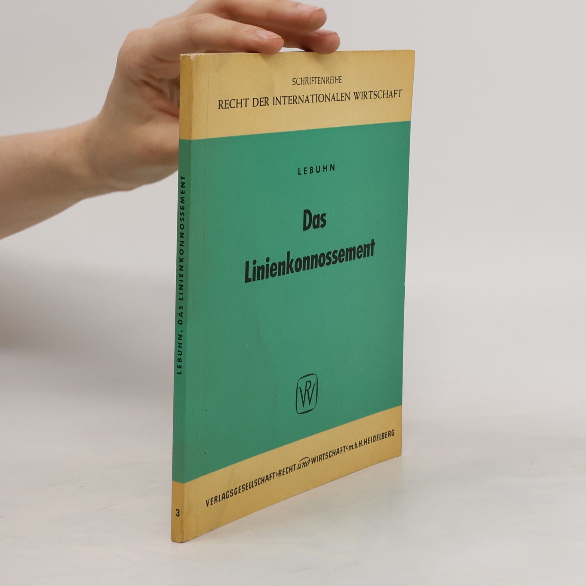 Jürgen Lebuhn Das Linienkonnossement