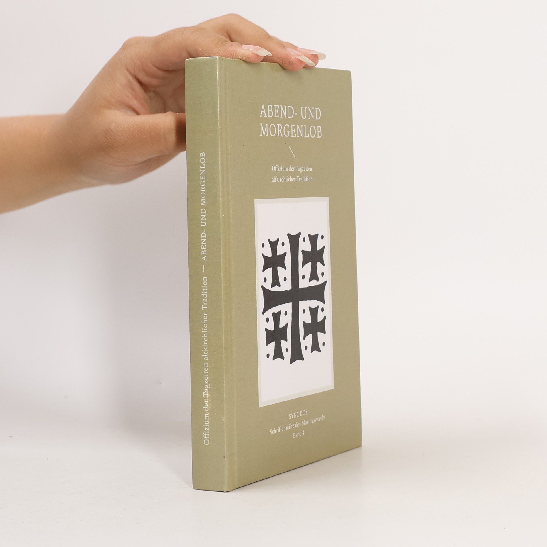 F. Irenäus Herzberg SYNODOS : Schriftenreihe des Martinuswerks - 4: Abend- und Morgenlob