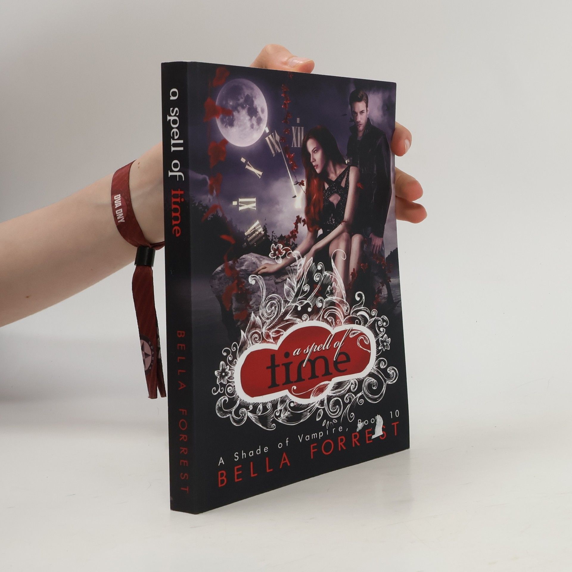Bella Forrest A Shade of Vampire - 10: A Spell of Time