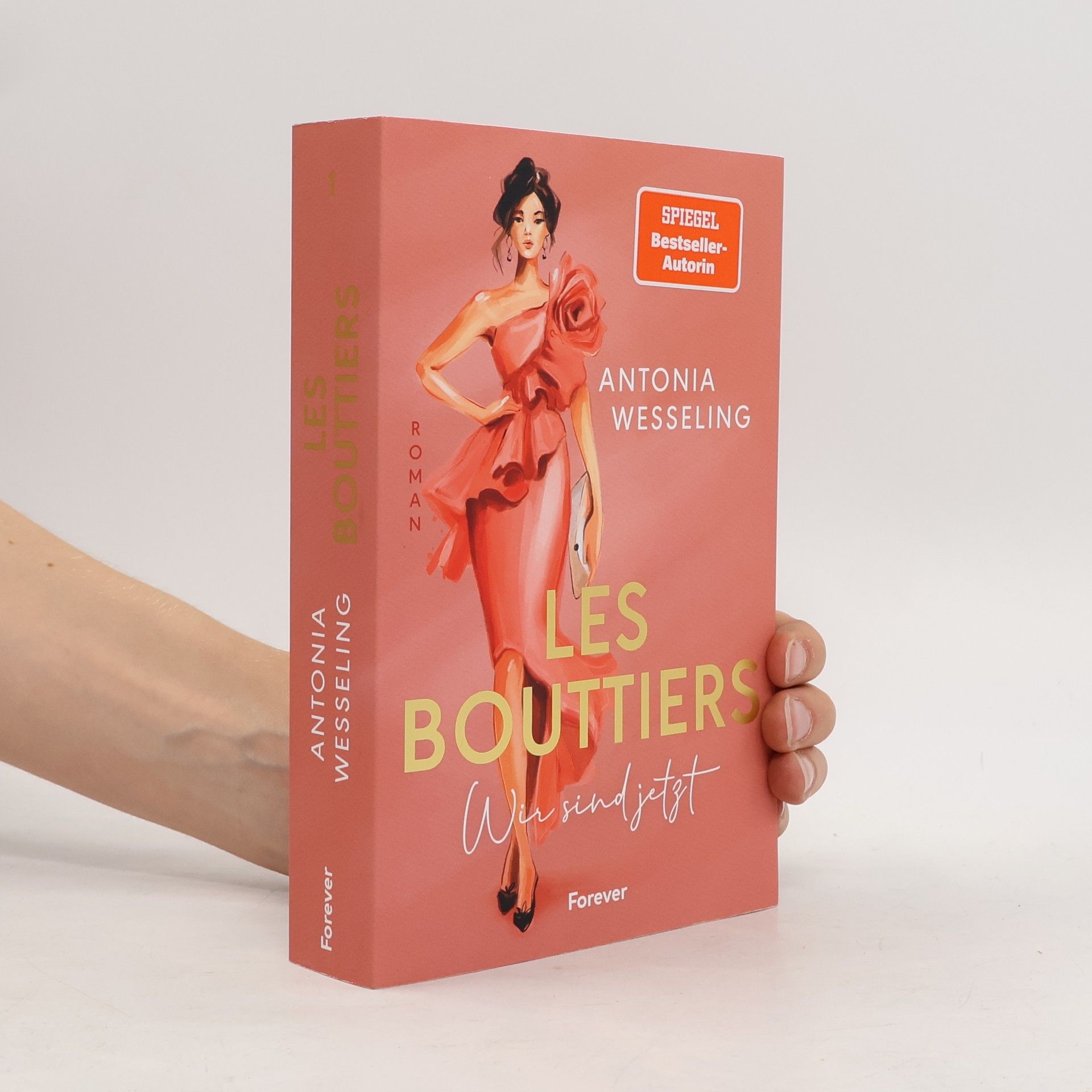 Antonia C. Wesseling Love Couture - 1: Les Bouttiers - Wir sind jetzt