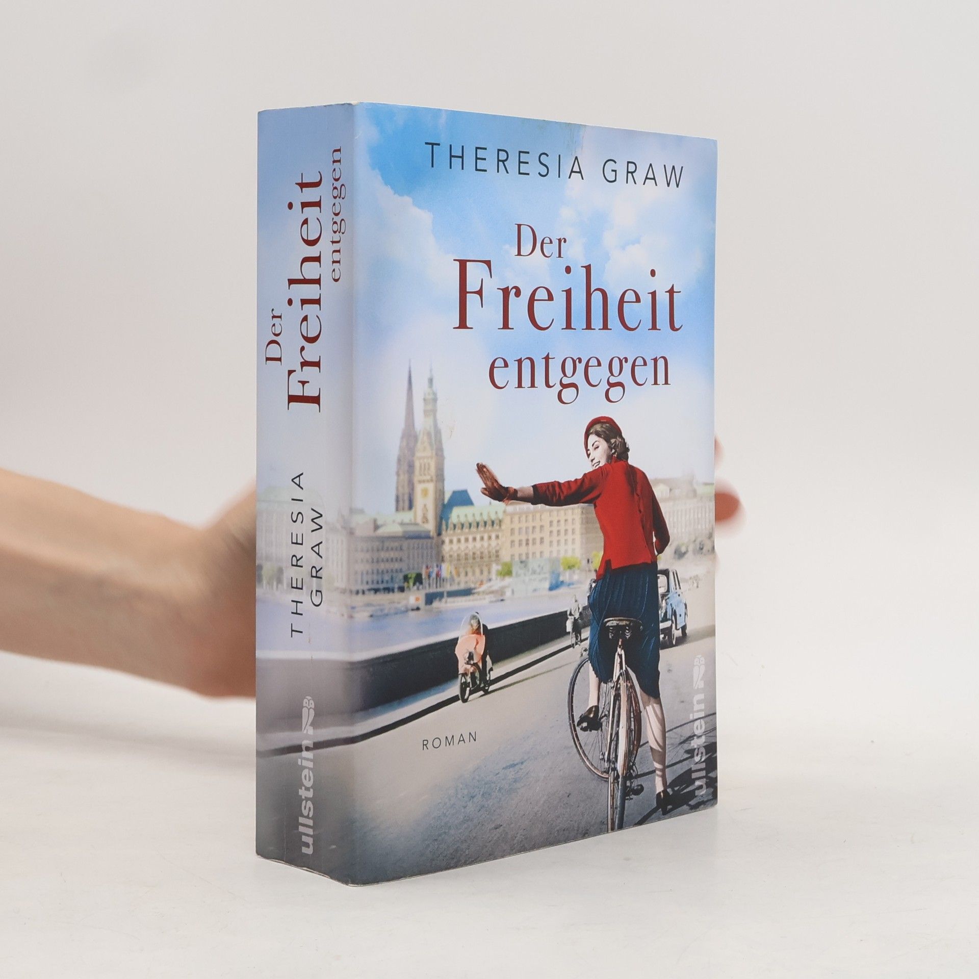 Theresia Graw Der Freiheit entgegen (Die Gutsherrin-Saga 3)