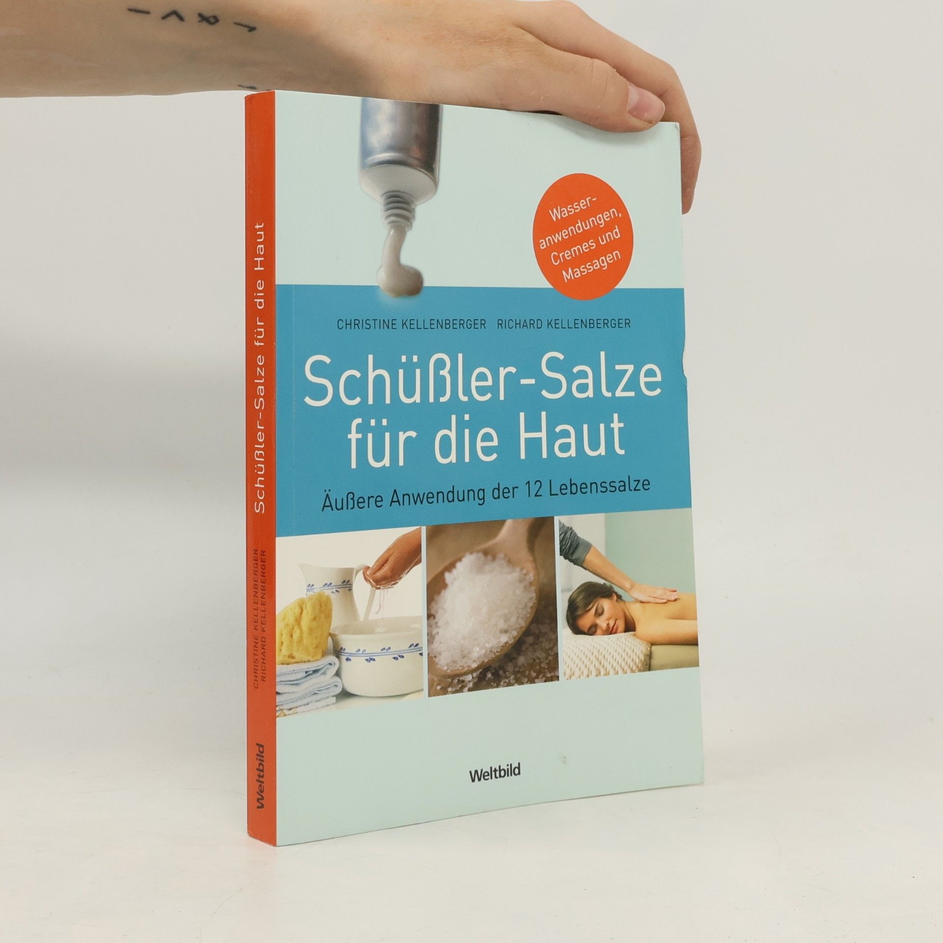 Christine Kellenberger Schüßler-Salze für die Haut