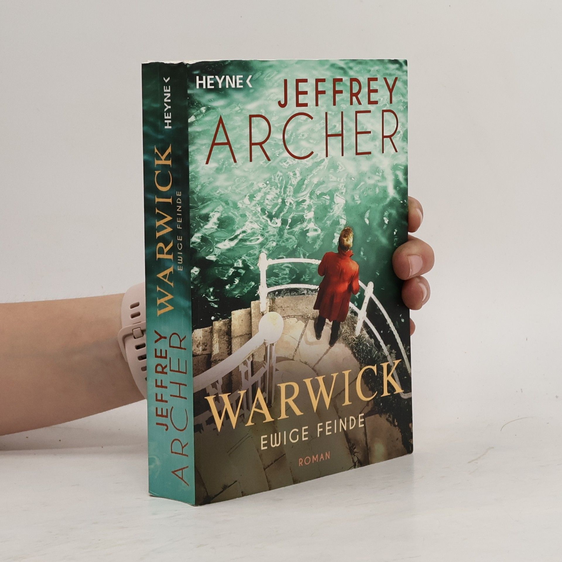Jeffrey Archer Ewige Feinde. Warwick