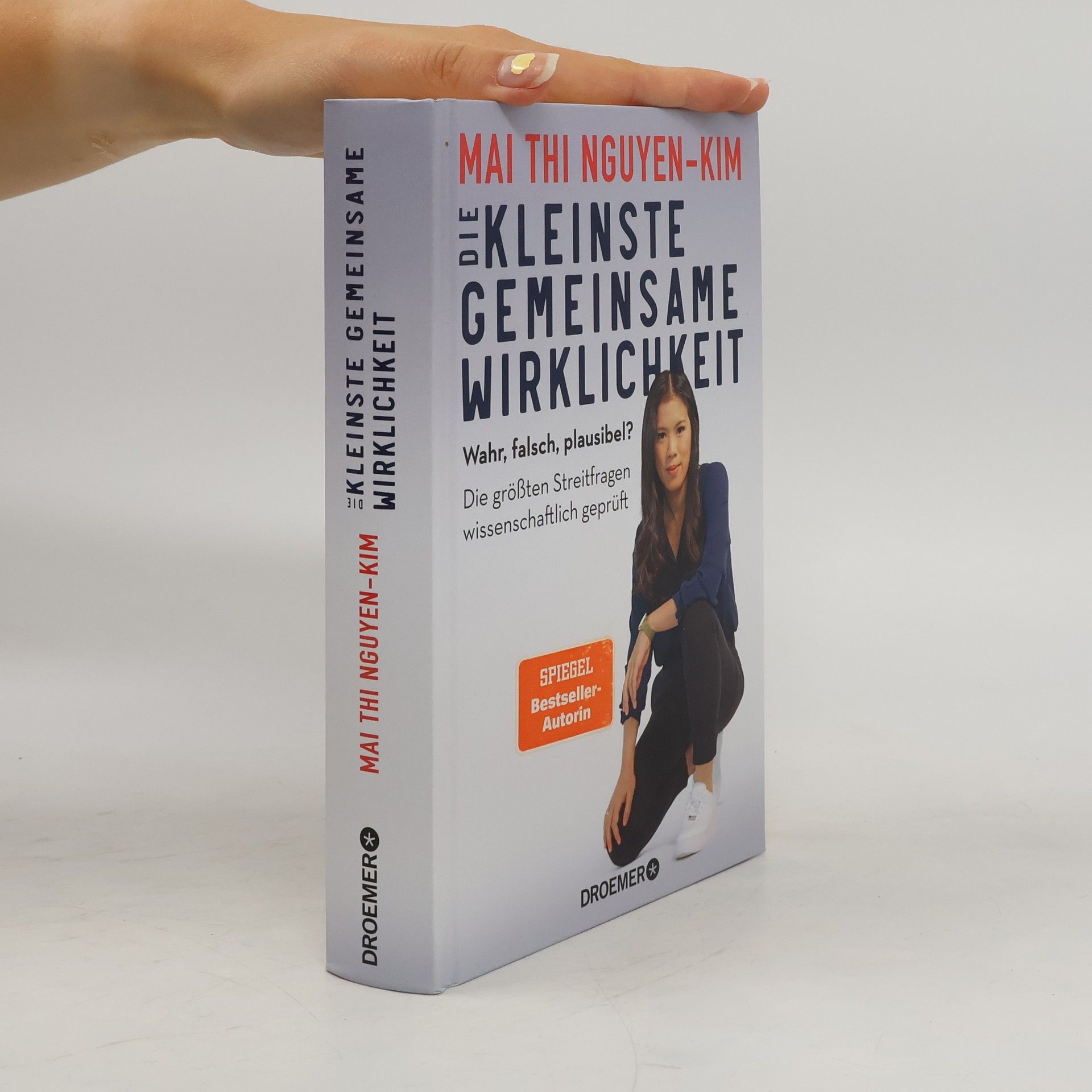 Mai Thi Nguyen-Kim Die kleinste gemeinsame Wirklichkeit