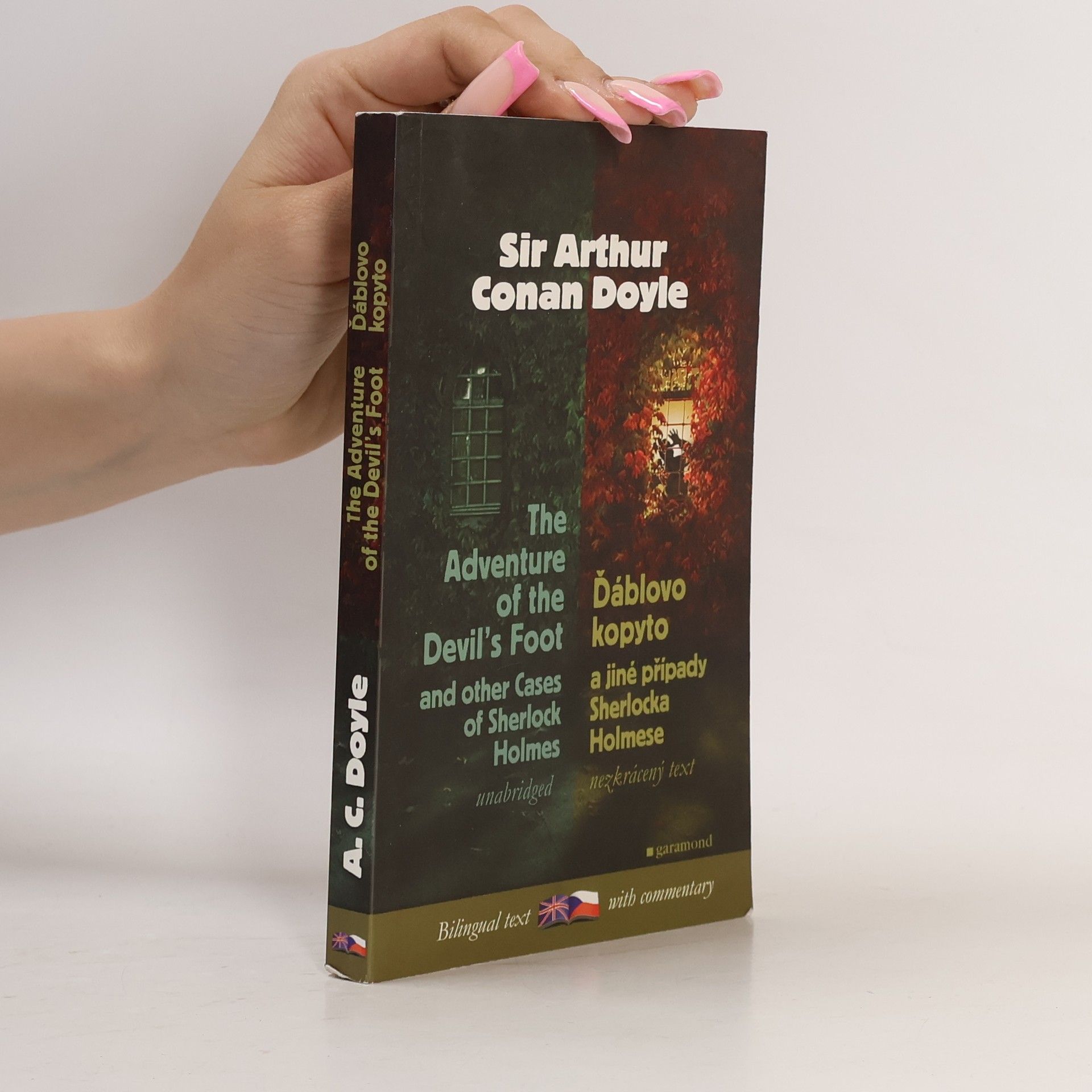 Arthur Conan Doyle The Adventure of The Devil's Foot And Other Cases of Sherlock Holmes. Ďáblovo kopyto a jiné případy Sherlocka Holmese