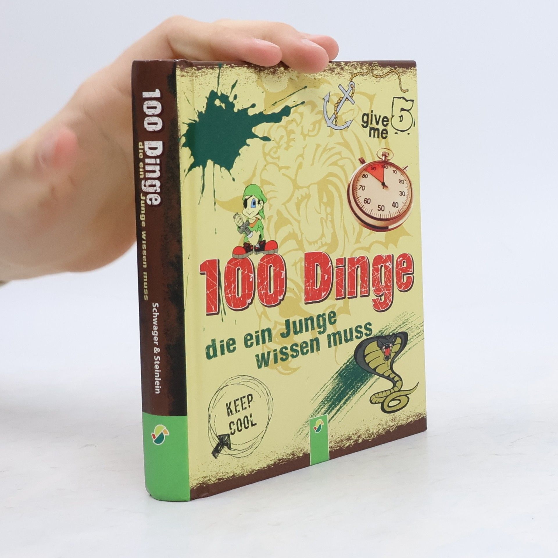 Philip Kiefer 100 Dinge die ein Junge wissen muss