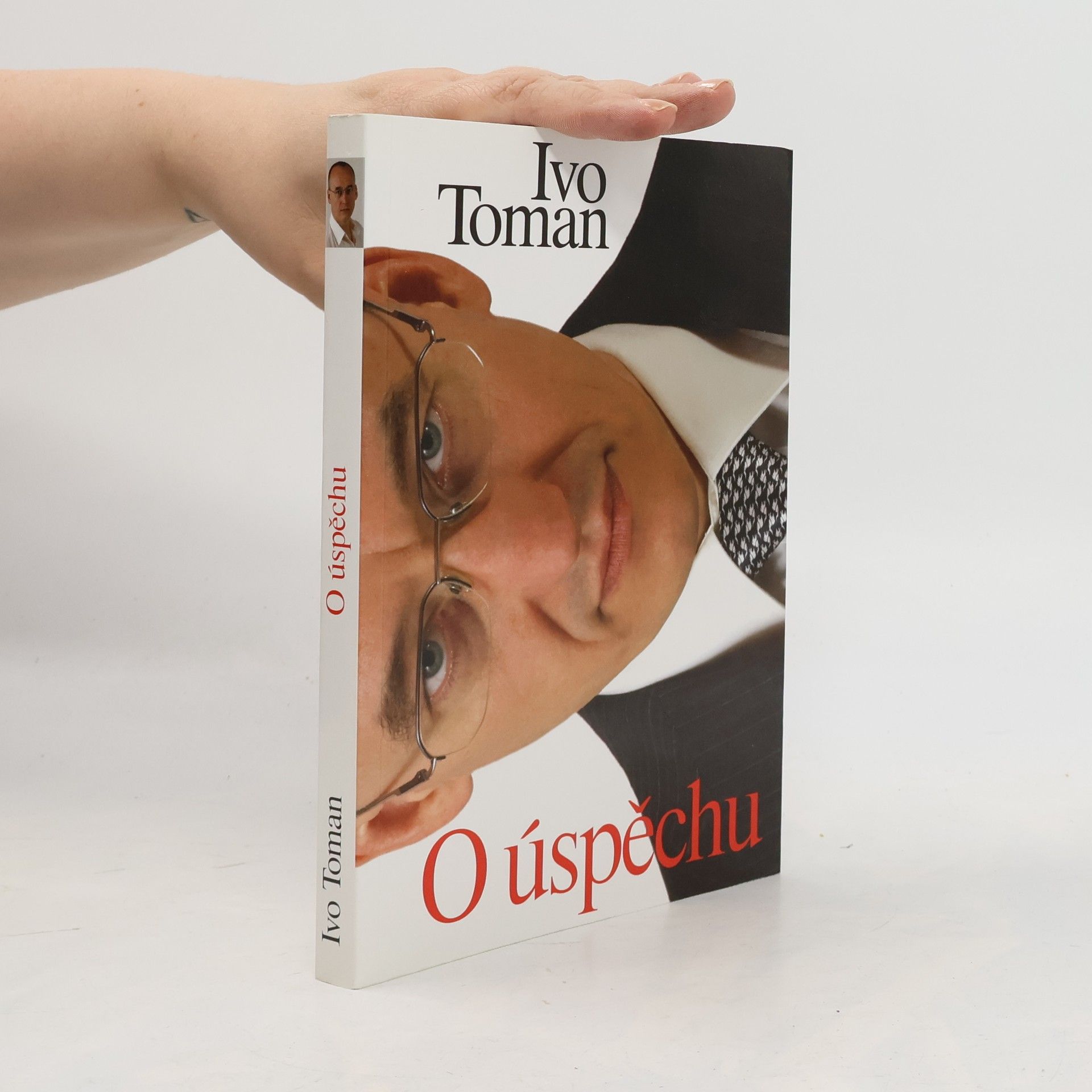 Ivo Toman O úspěchu