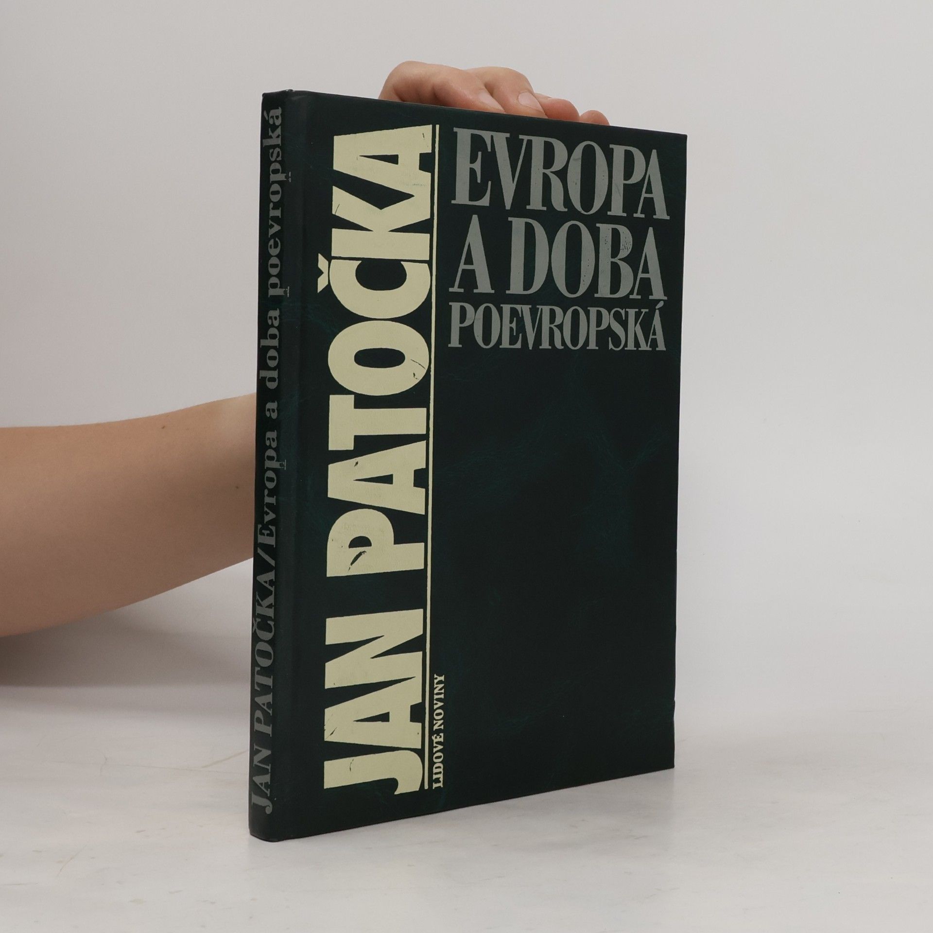 Jan Patočka Evropa a doba poevropská