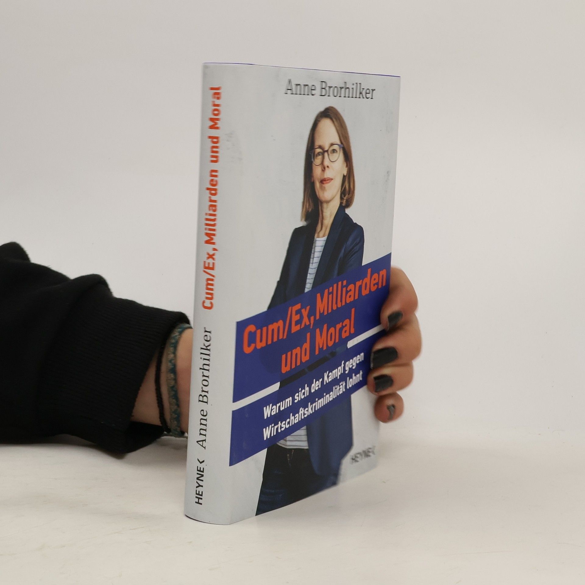 Anne Brorhilker CumEx, Milliarden und Moral