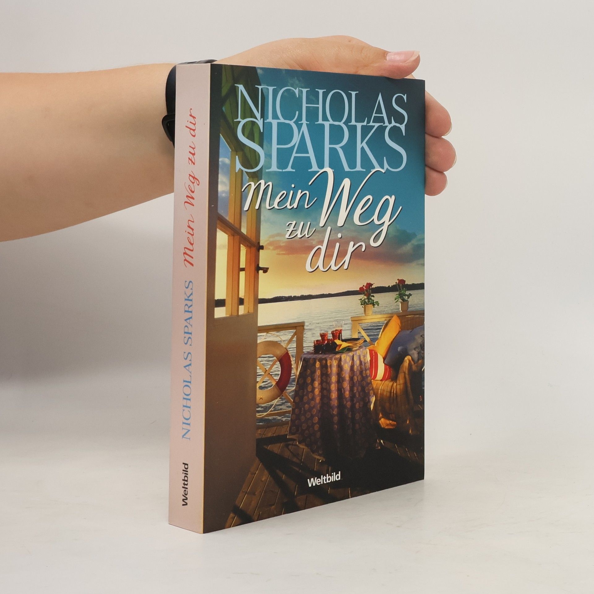 Nicholas Sparks Mein Weg zu dir