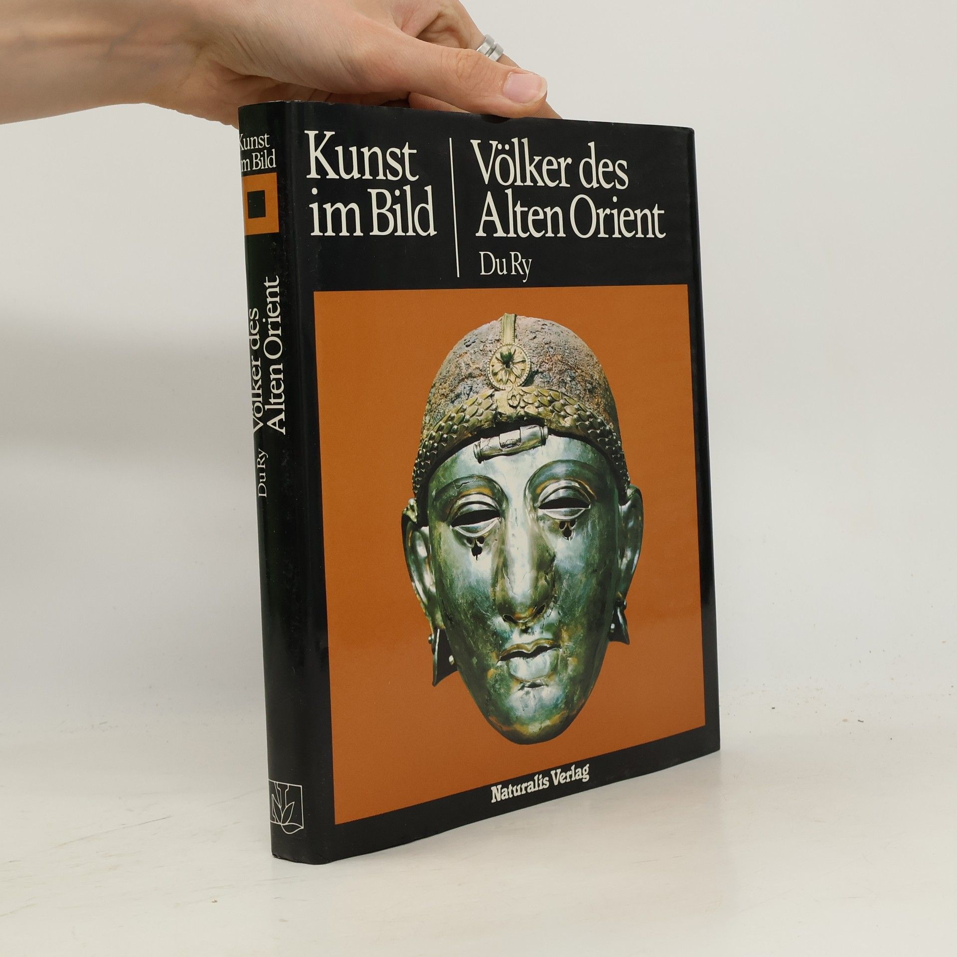 Carel J. Du Ry Kunst im Bild. Völker des Alten Orient