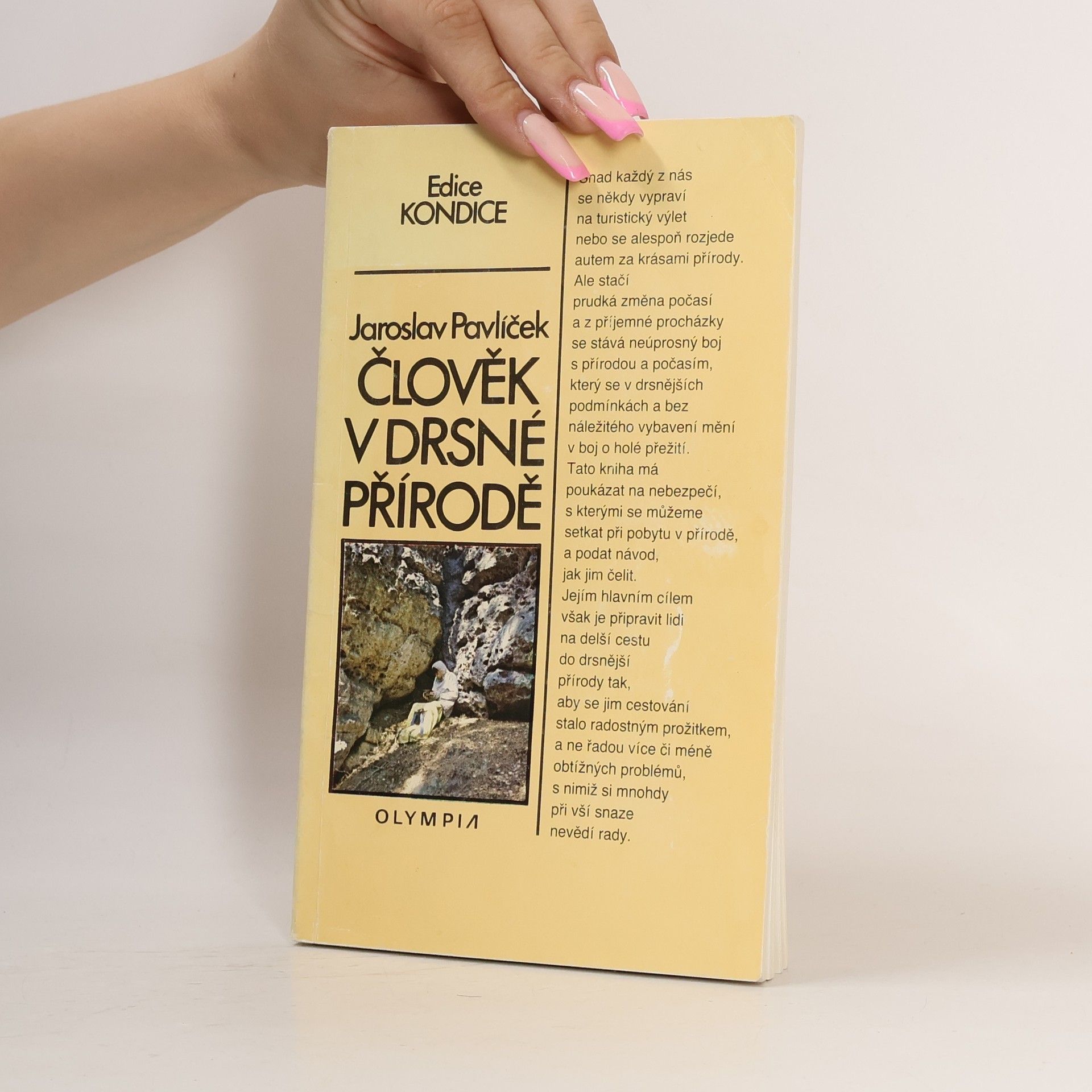 Jaroslav Pavlíček Člověk v drsné přírodě