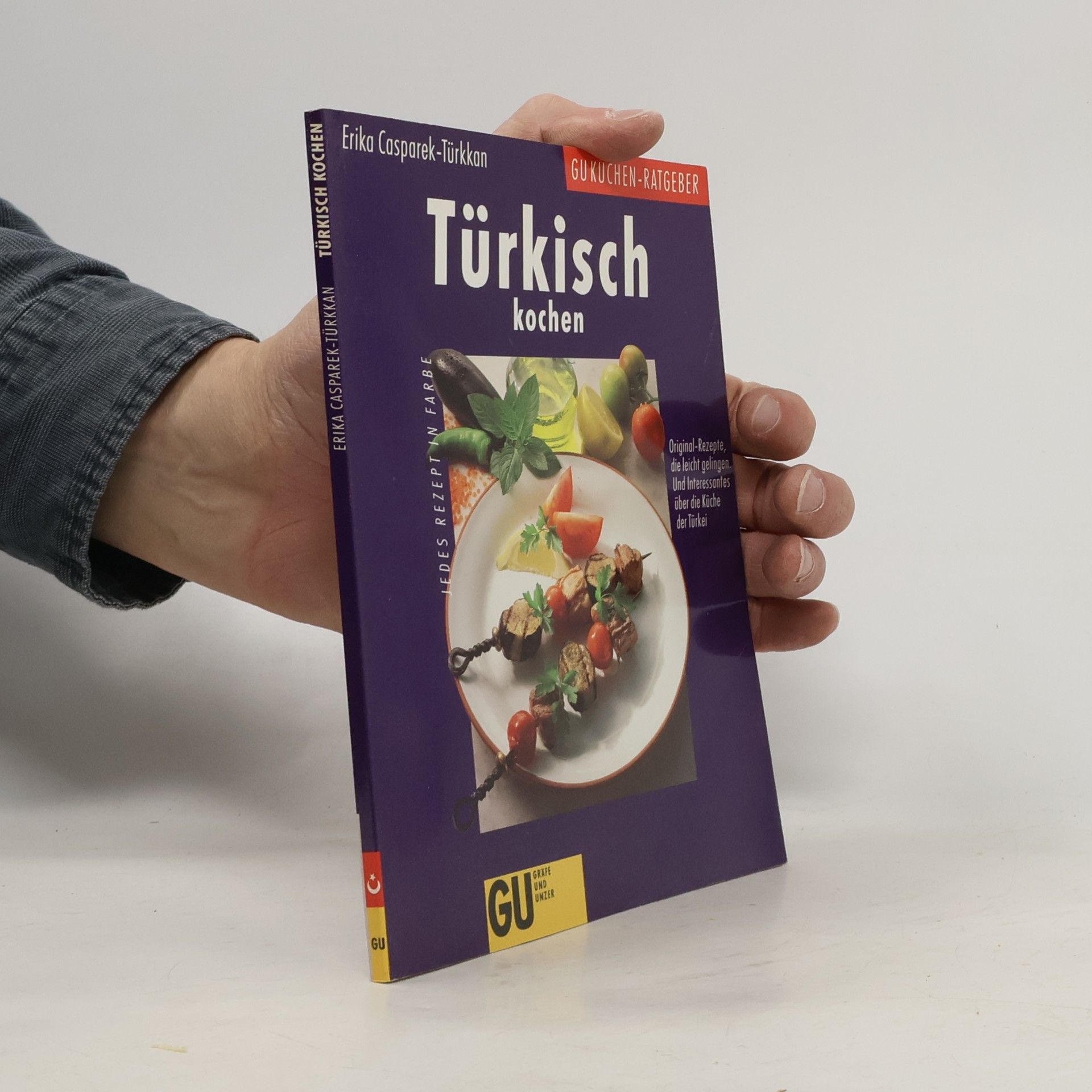 Erika Casparek-Türkkan Türkisch kochen