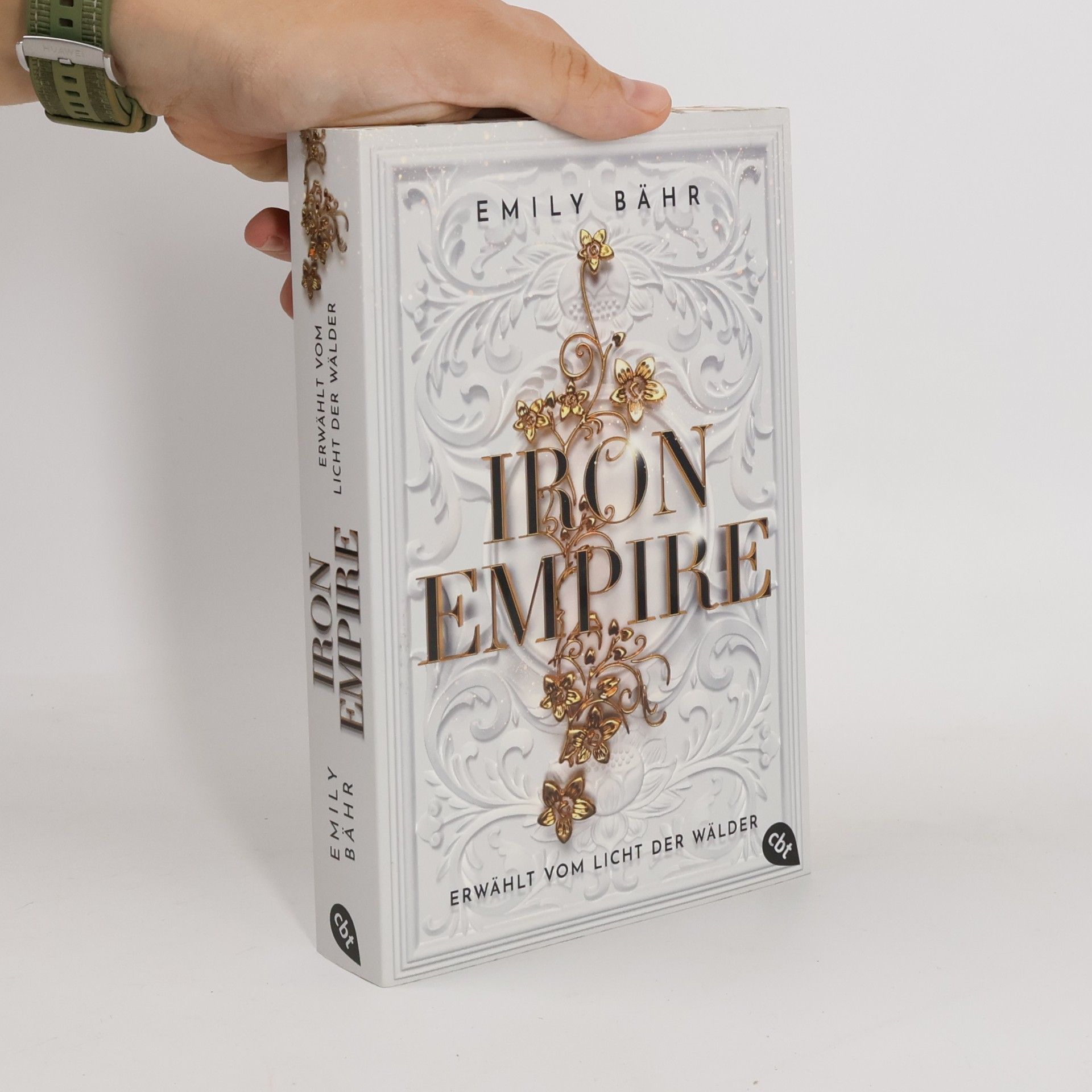 Emily Bähr Iron Empire – Erwählt vom Licht der Wälder