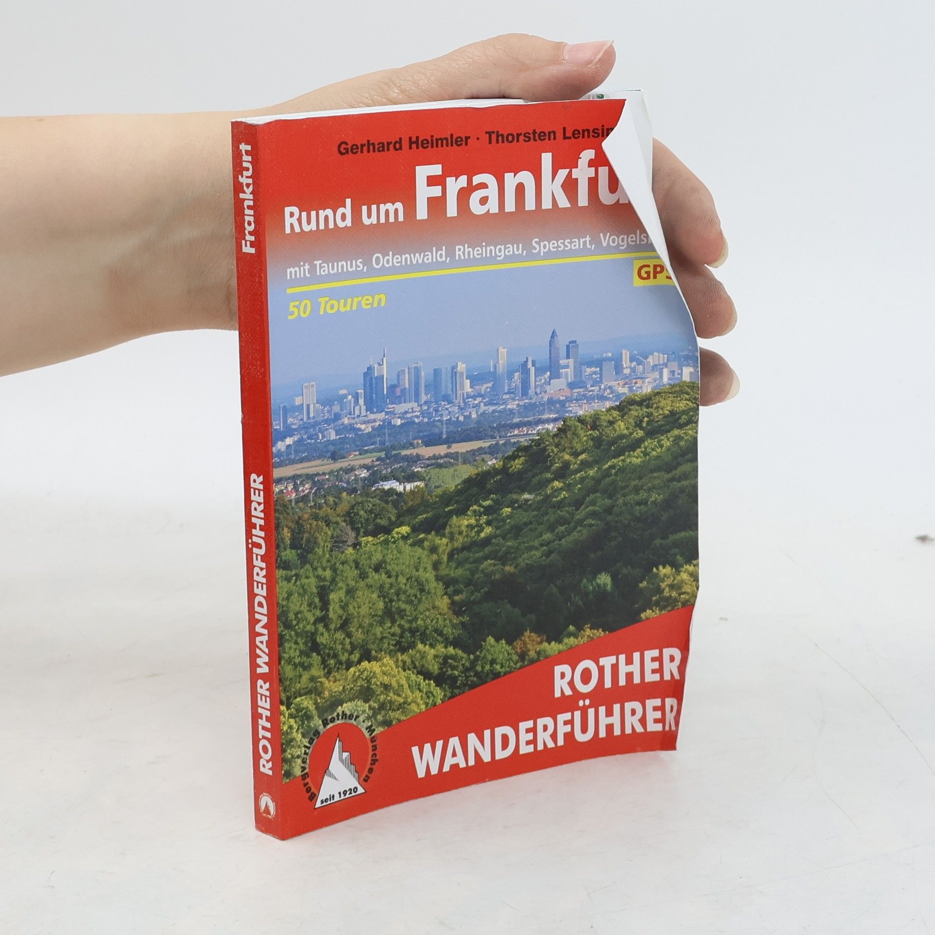 Thorsten Lensing Rother Wanderführer: Rund um Frankfurt