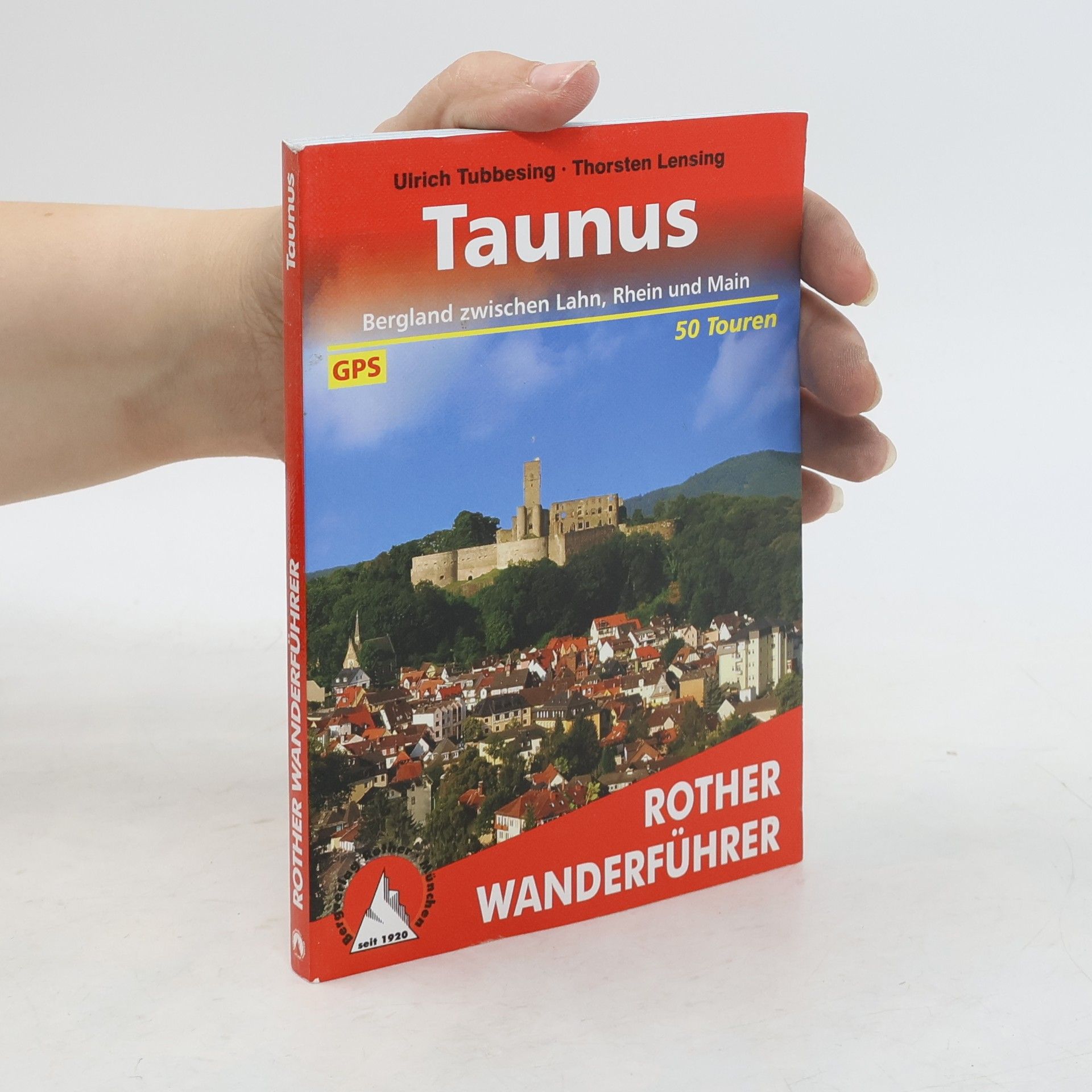 Ulrich Tubbesing Taunus. Rother Wanderführer