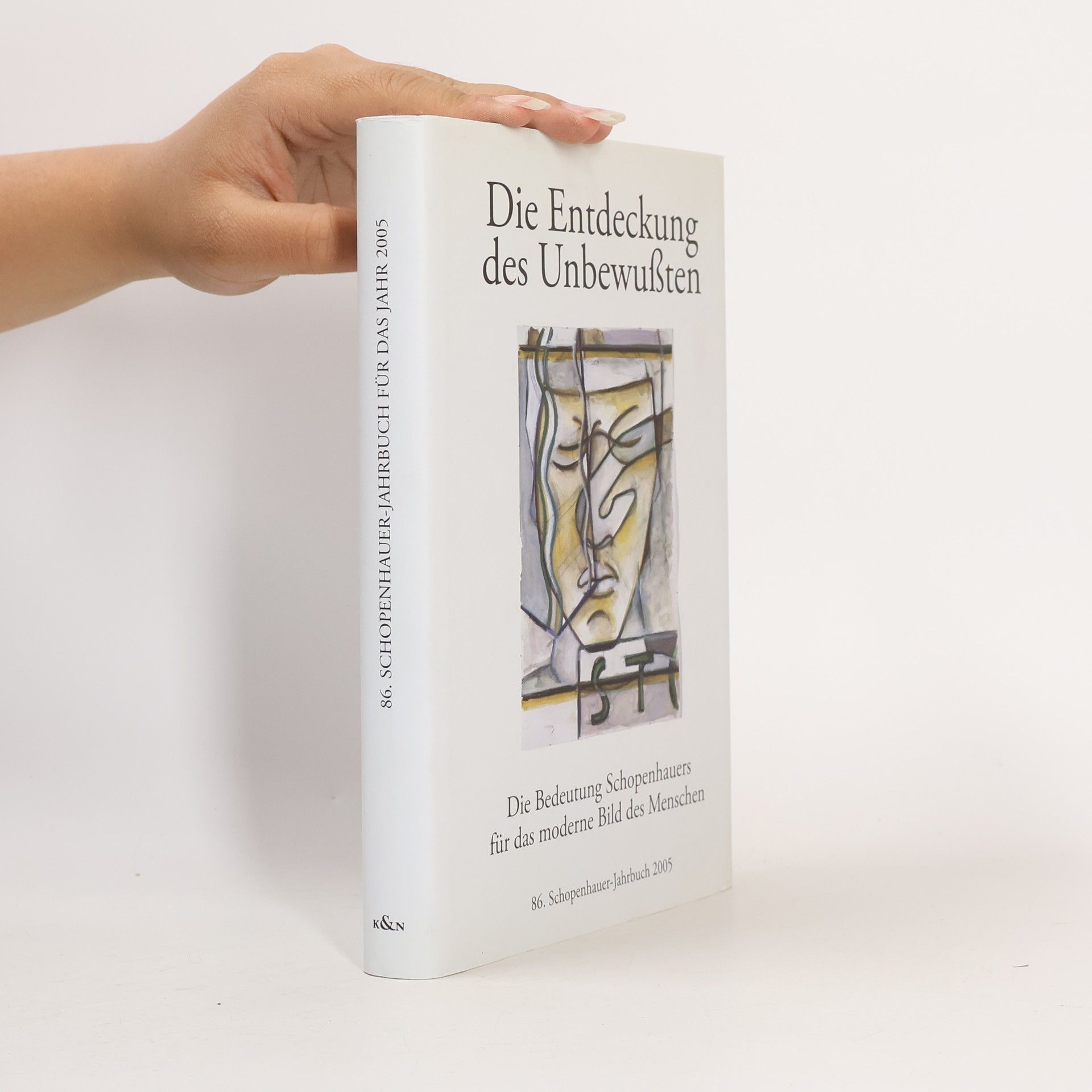 Autorenkollektiv Schopenhauer-Jahrbuch - 86: Die Entdeckung des Unbewußten