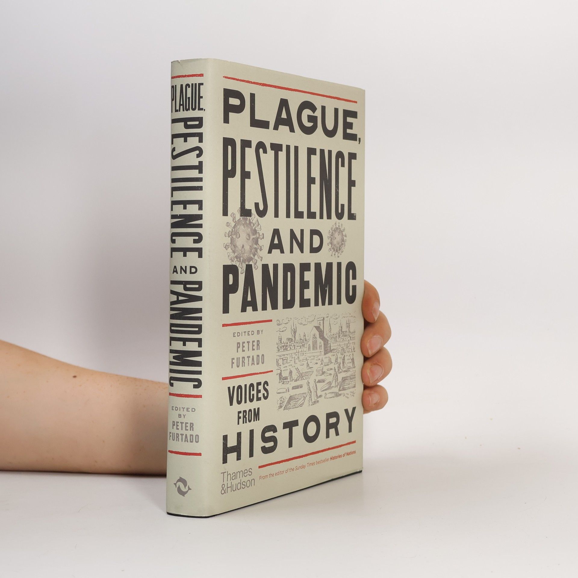 Peter Furtado Plague, Pestilence and Pandemic