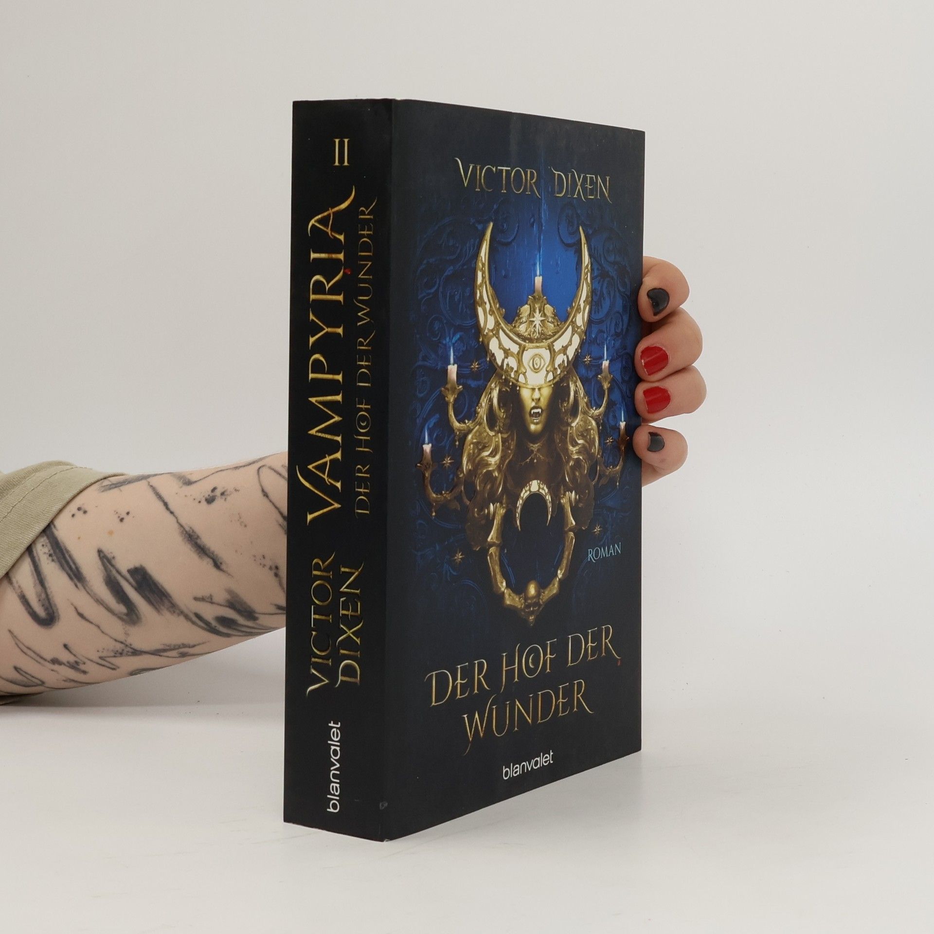 Victor Dixen Vampyria - Der Hof der Wunder