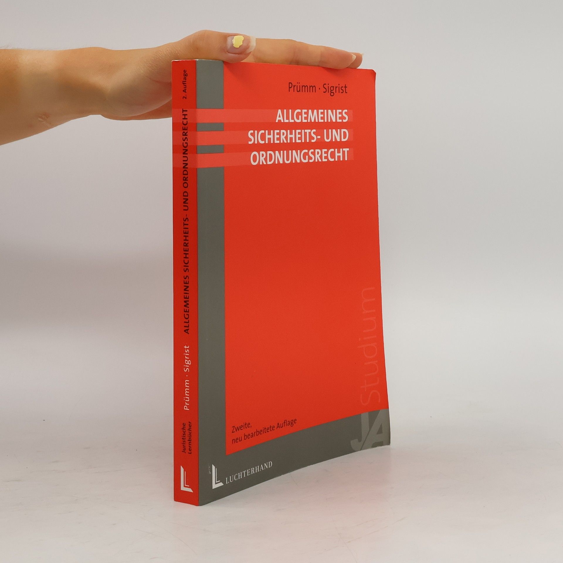 Autorenkollektiv Allgemeine Sicherheits- und Ordnungsrecht