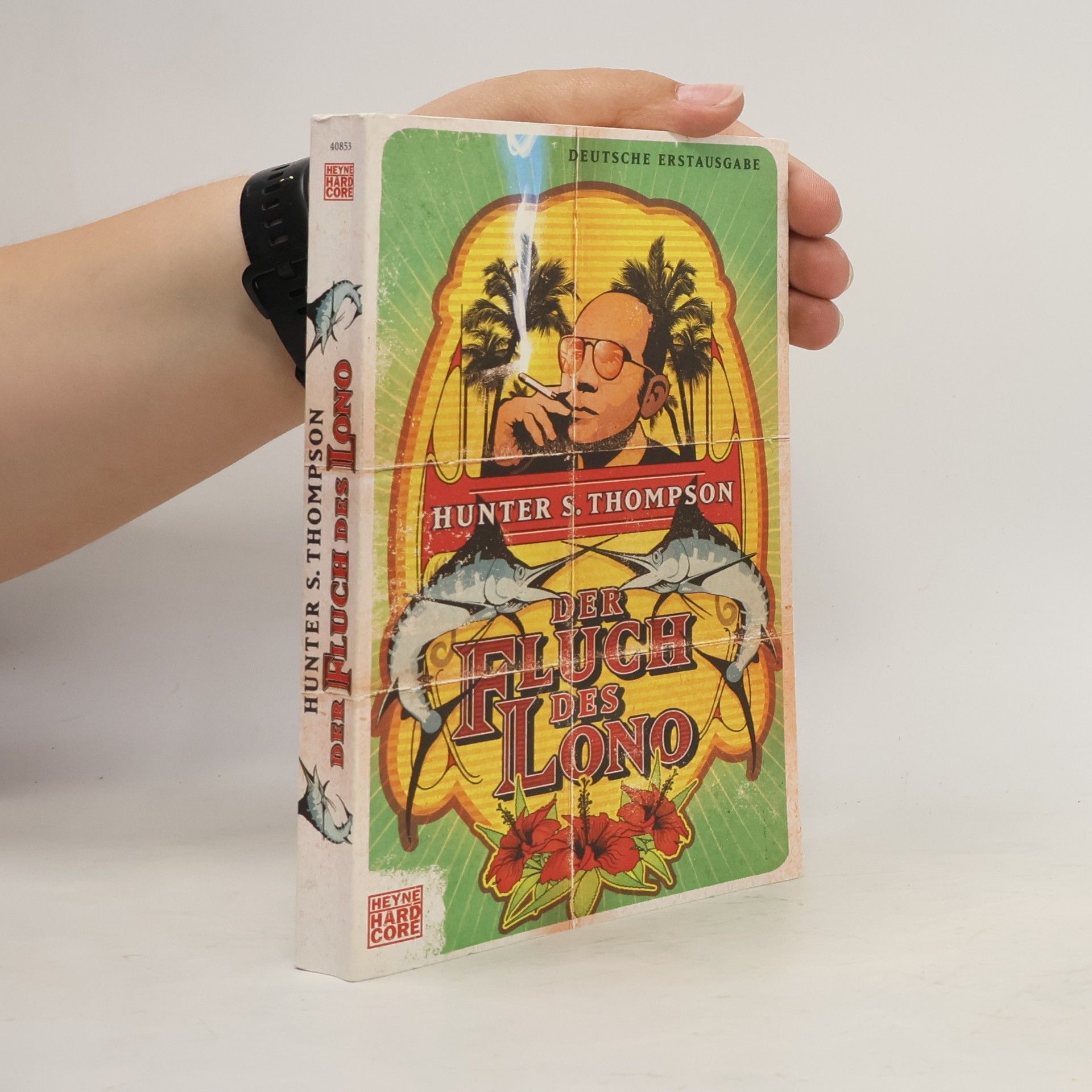 Hunter S. Thompson Der Fluch des Lono