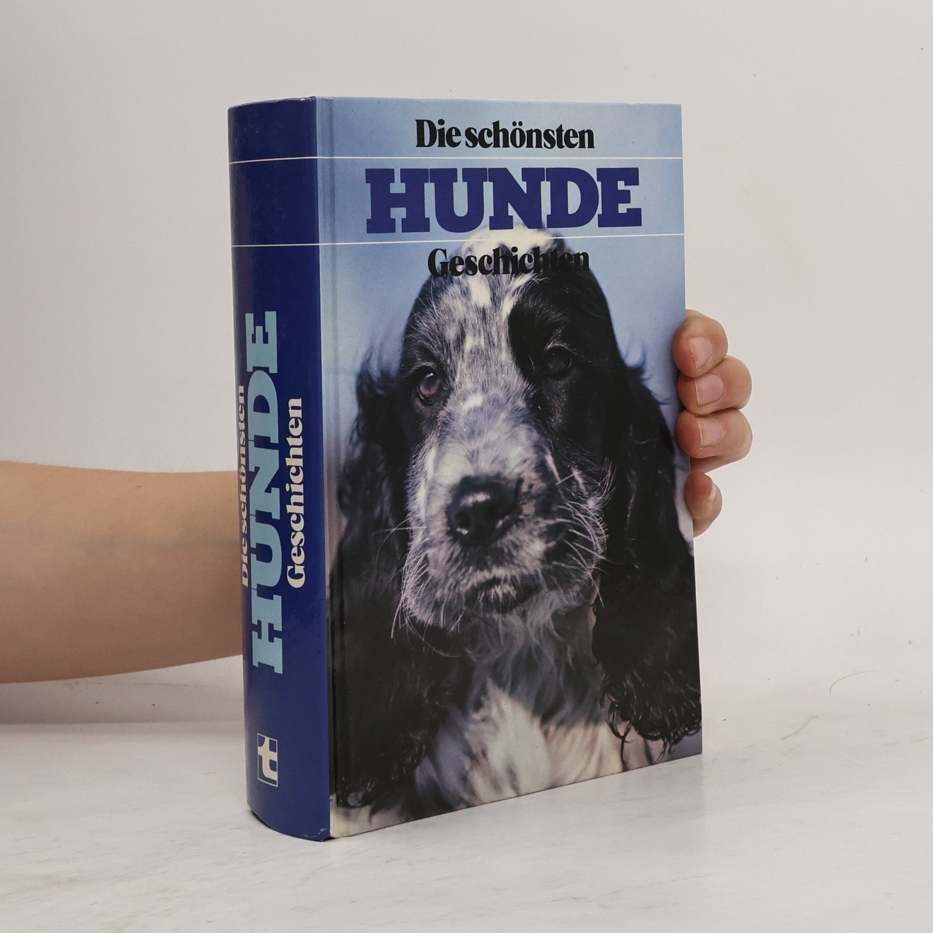 Autorenkollektiv Die schönsten Hunde-Geschichten