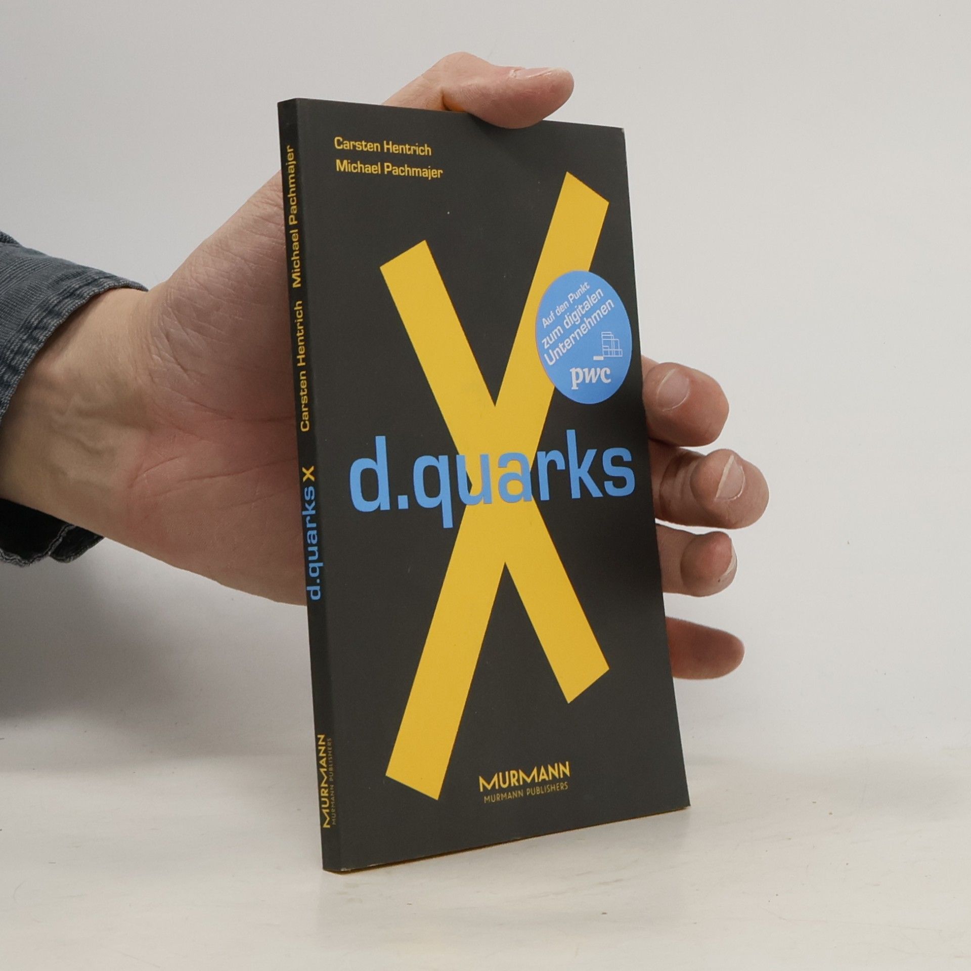Michael Pachmajer X-Books: d.quarks X