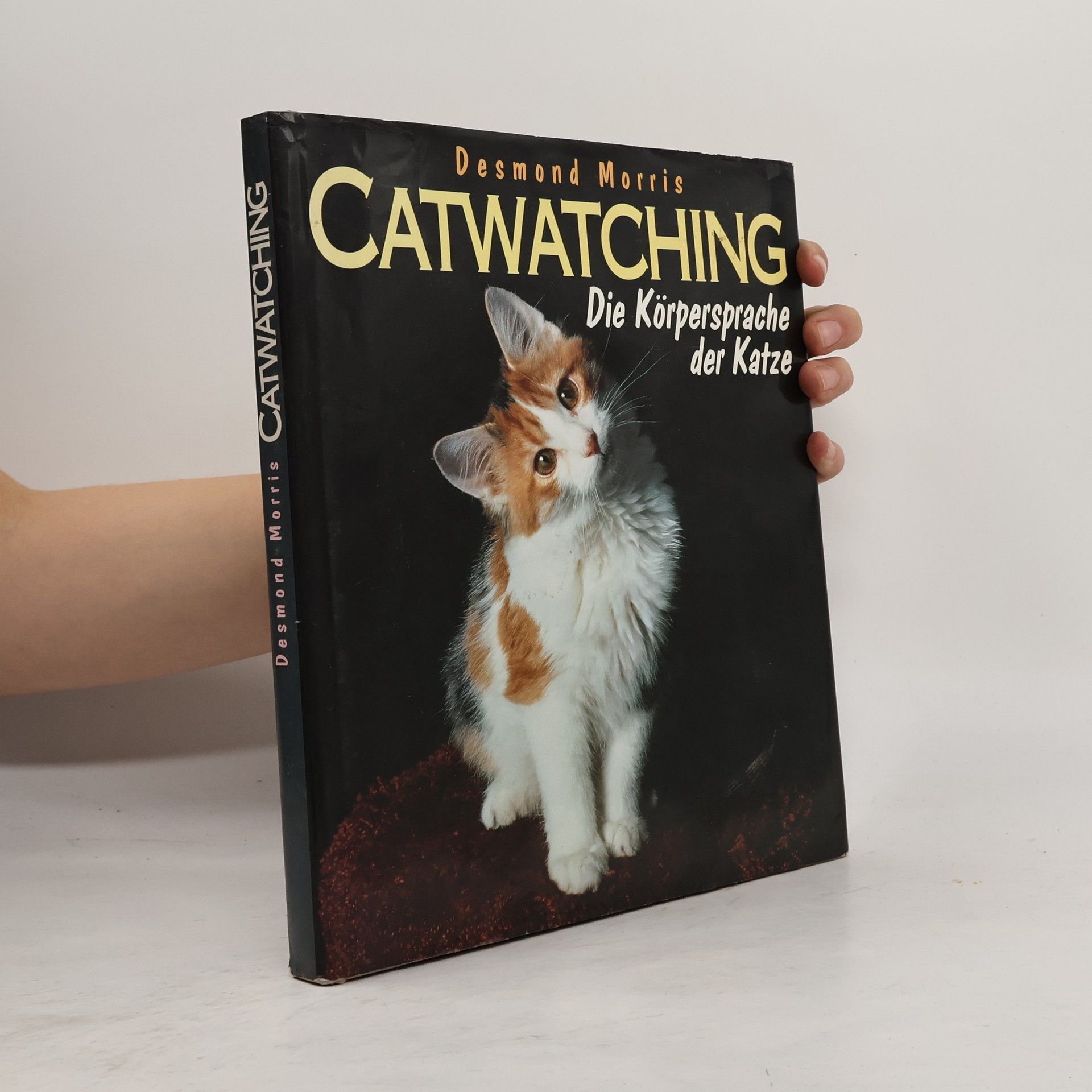 Desmond Morris Catwatching. Die Körpersprache der Katzen
