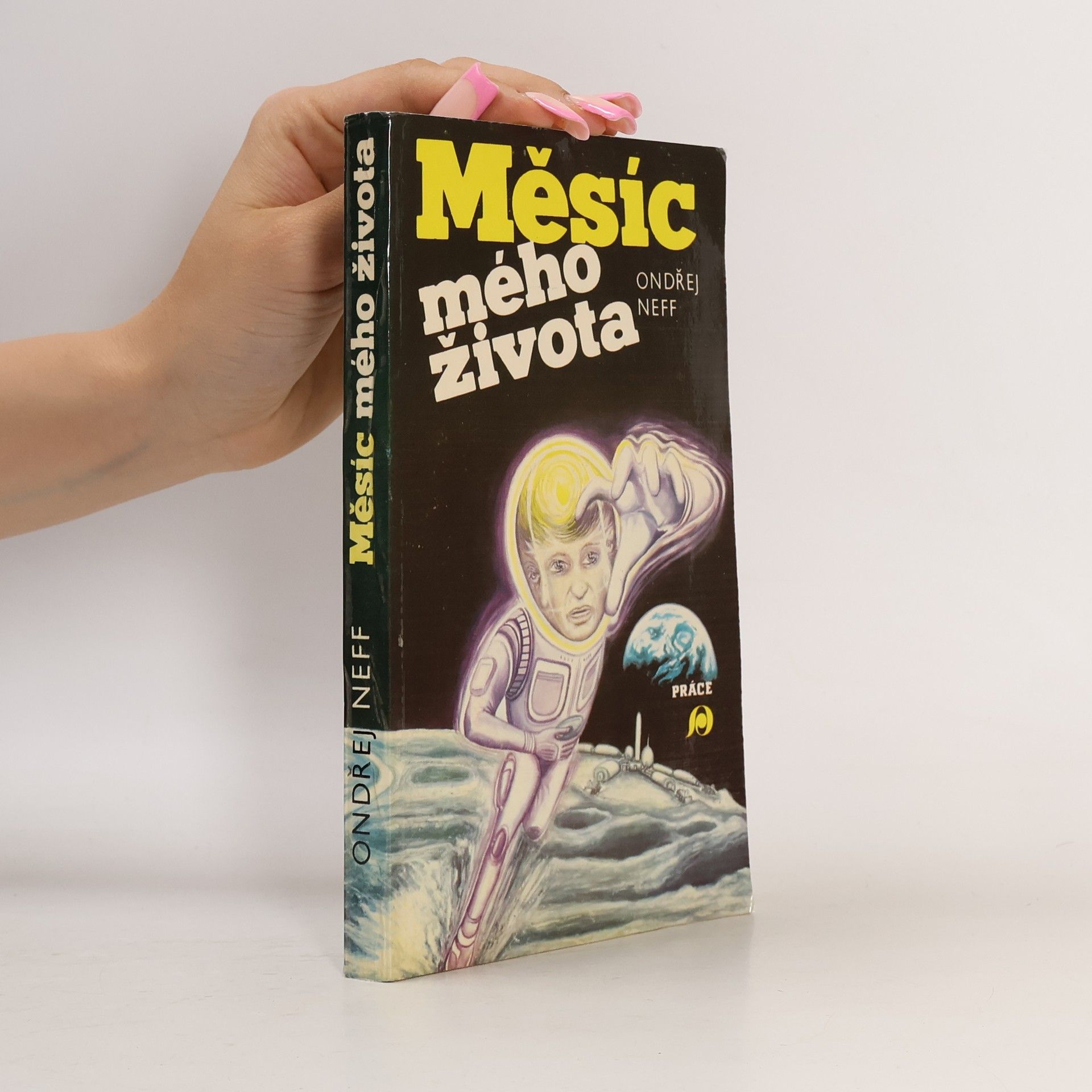 Ondřej Neff Měsíc mého života