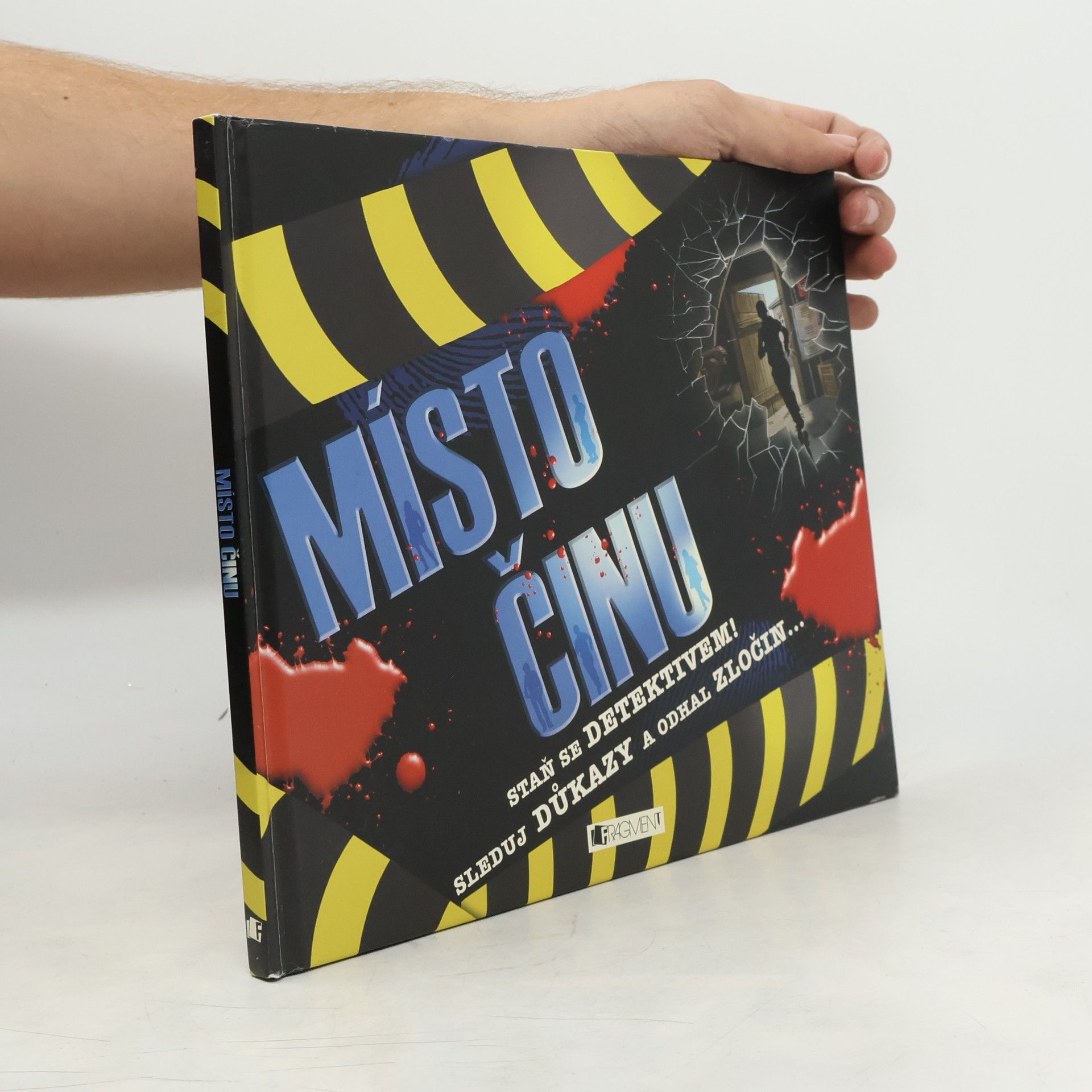 Malcolm Rose Místo činu. Staň se detektivem! Sleduj důkazy a odhal zločin...