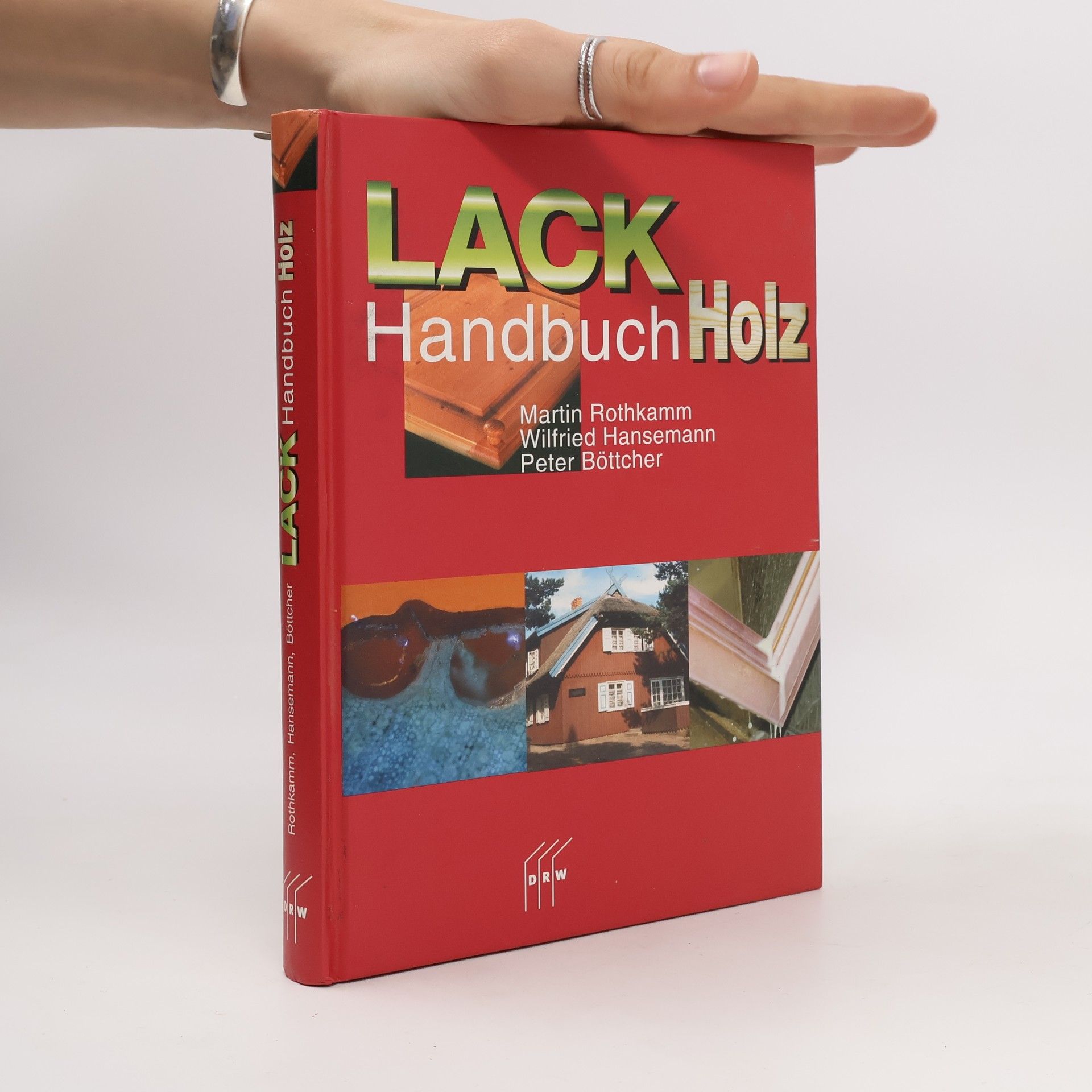 Martin Rothkamm Lackhandbuch Holz