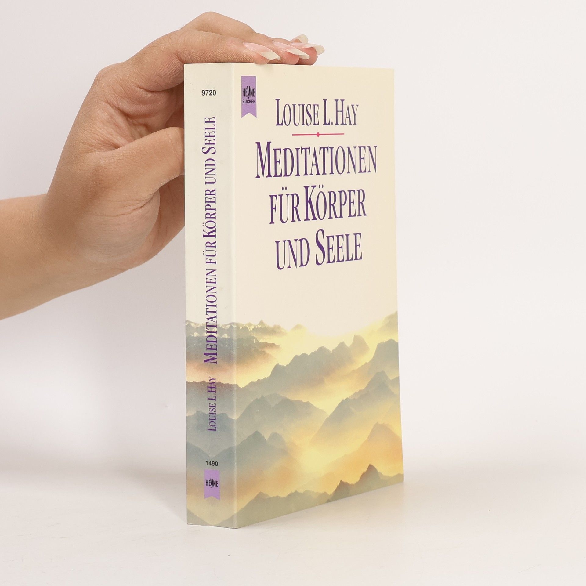 Louise Lynn Hay Meditationen für Körper und Seele