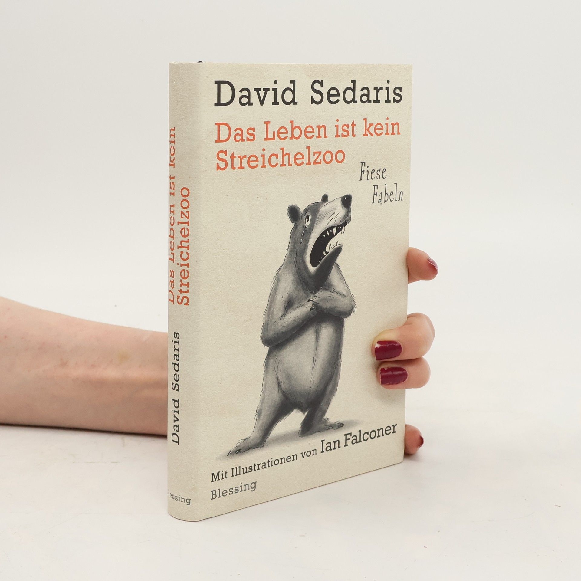 David Sedaris Das Leben ist kein Streichelzoo