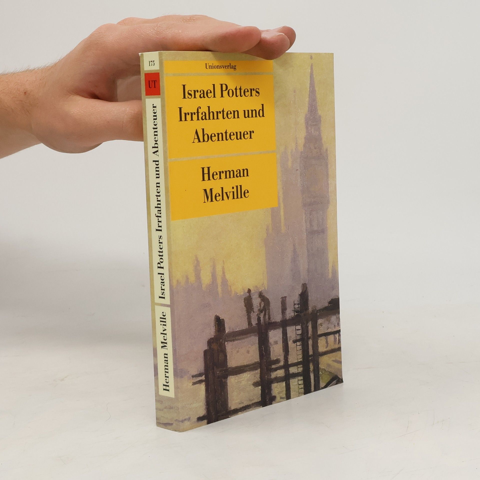 Herman Melville Israel Potters Irrfahrten und Abenteuer