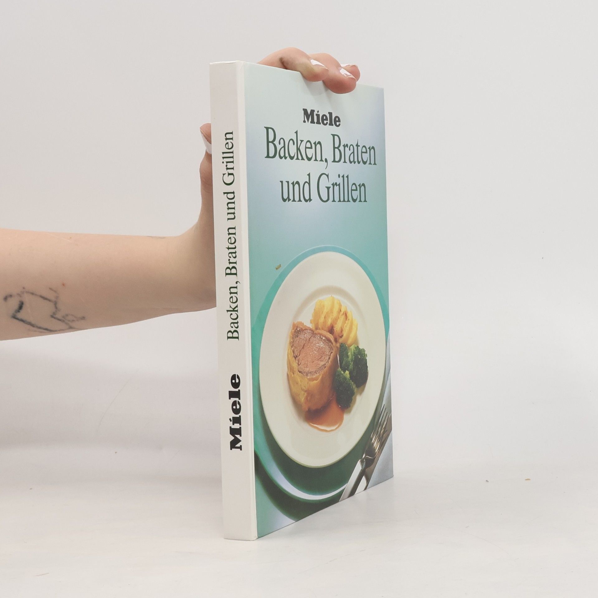 Collectif d'auteurs Backen, Braten und Grillen