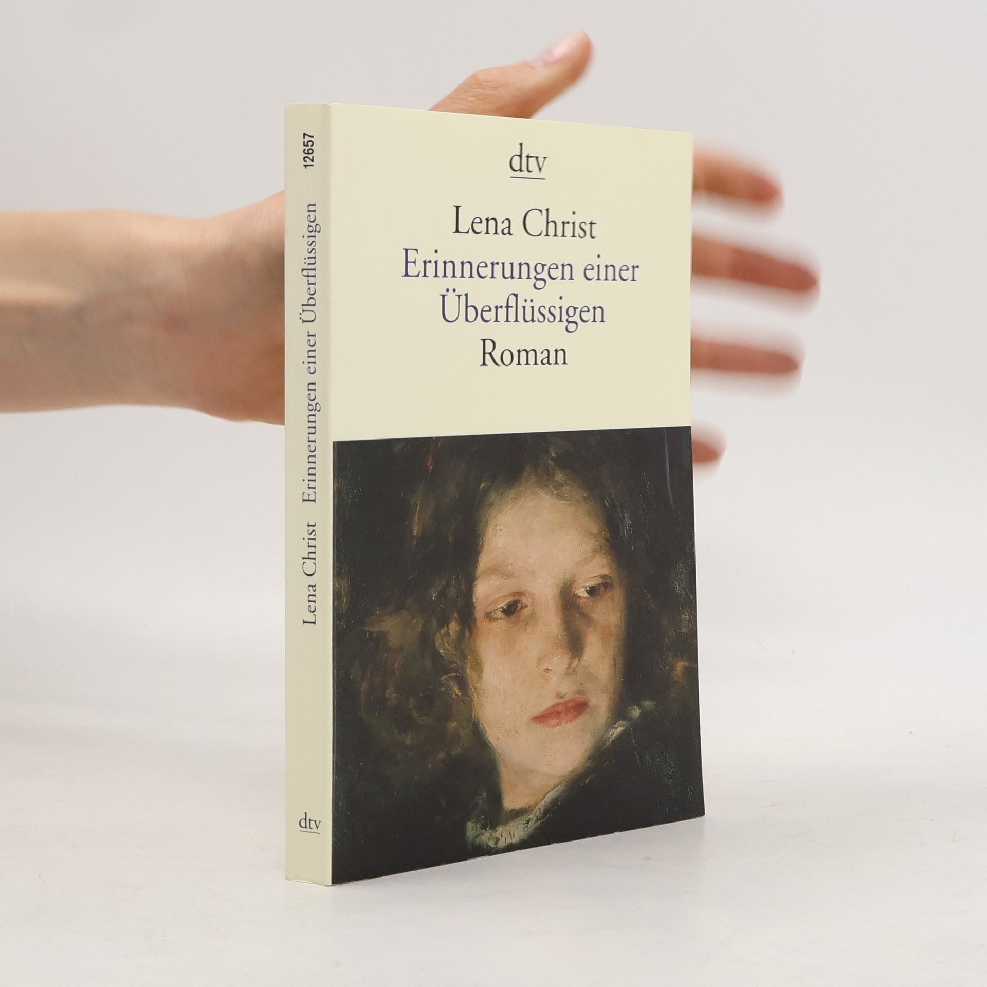 Lena Christ Erinnerungen einer Überflüssigen