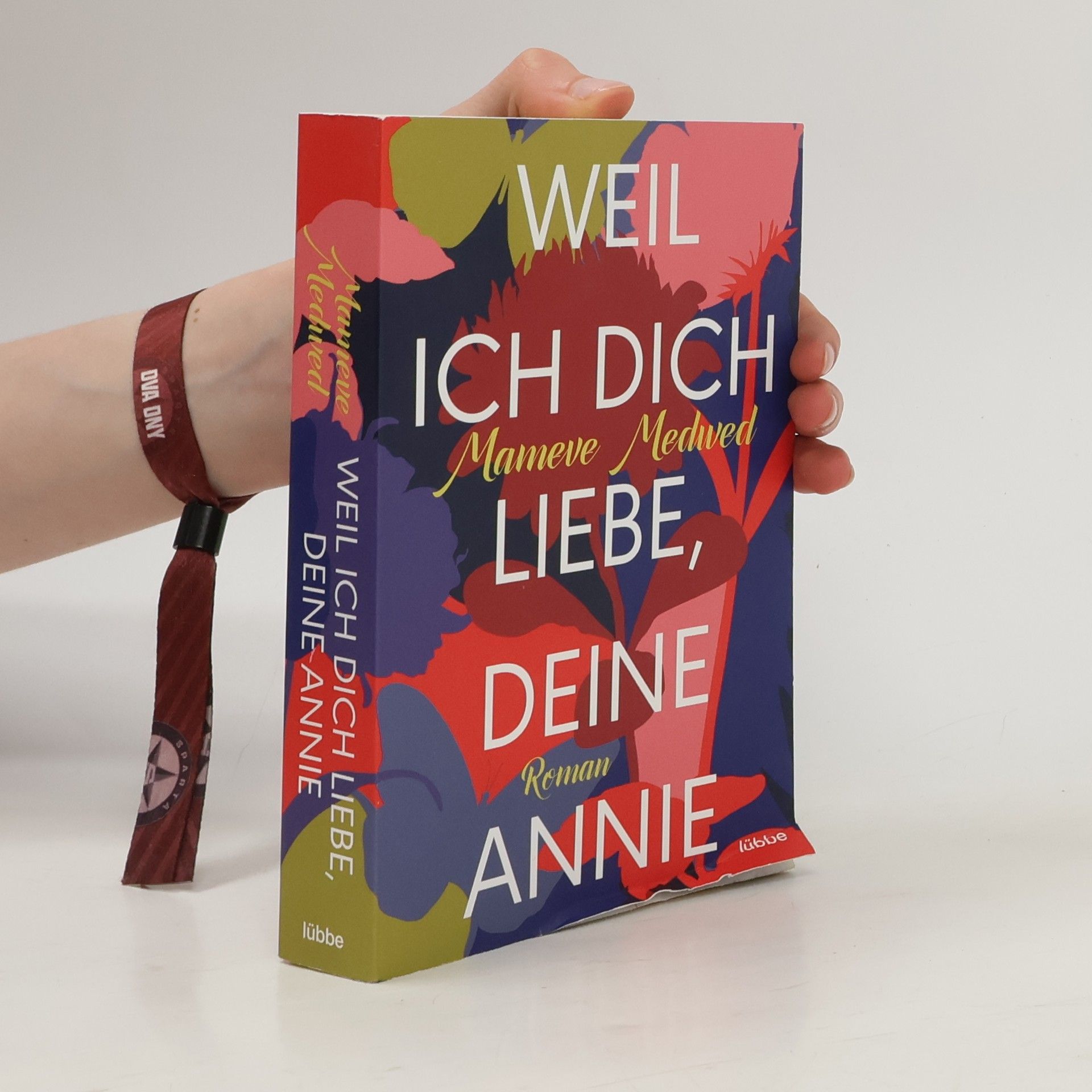 Mameve Medwed Weil ich dich liebe, deine Annie