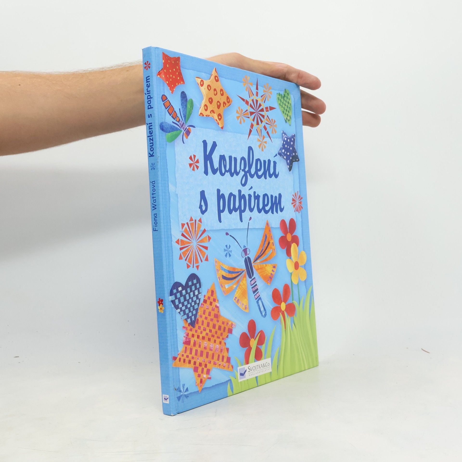 Fiona Watt Kouzlení s papírem