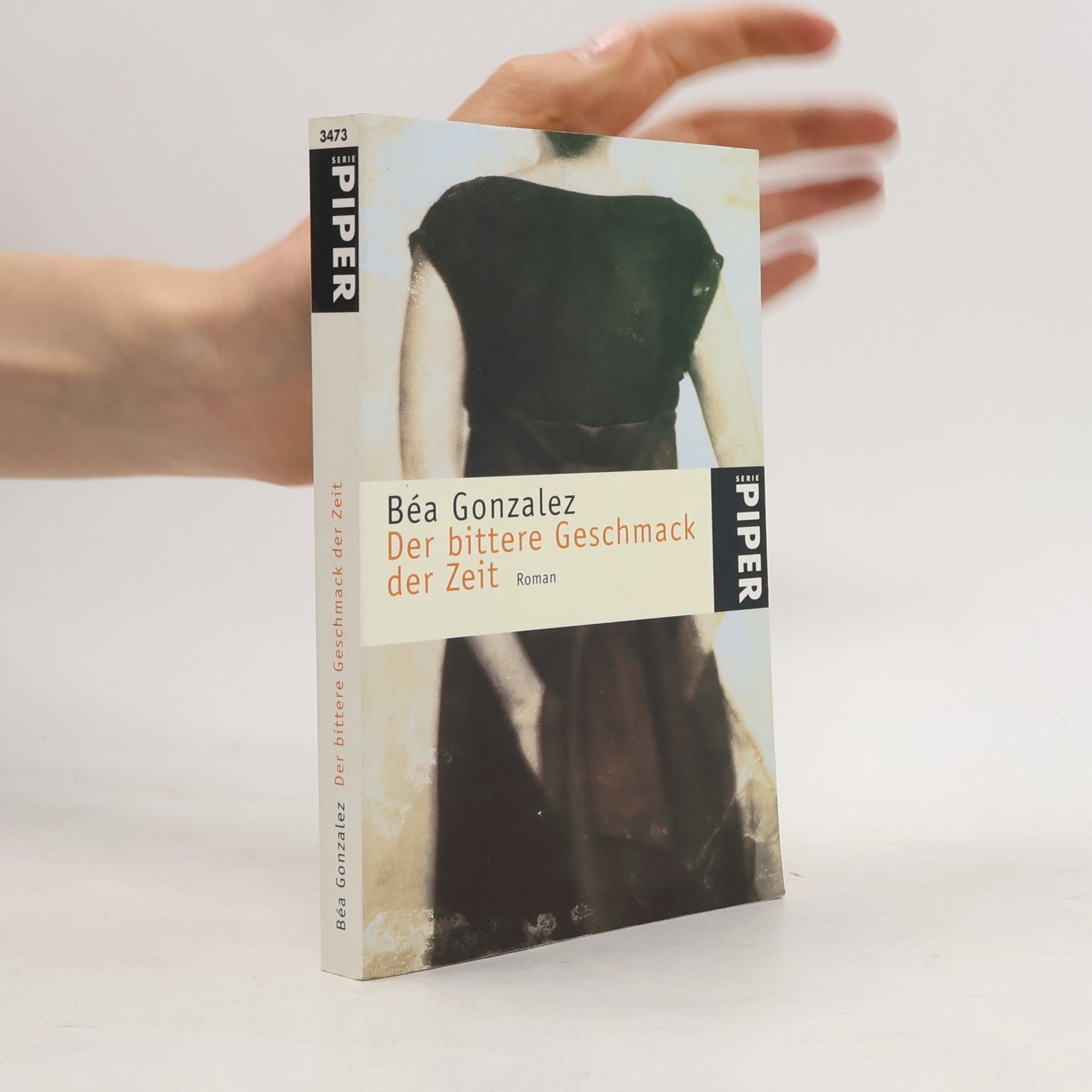 Be a. Gonzalez Der bittere Geschmack der Zeit