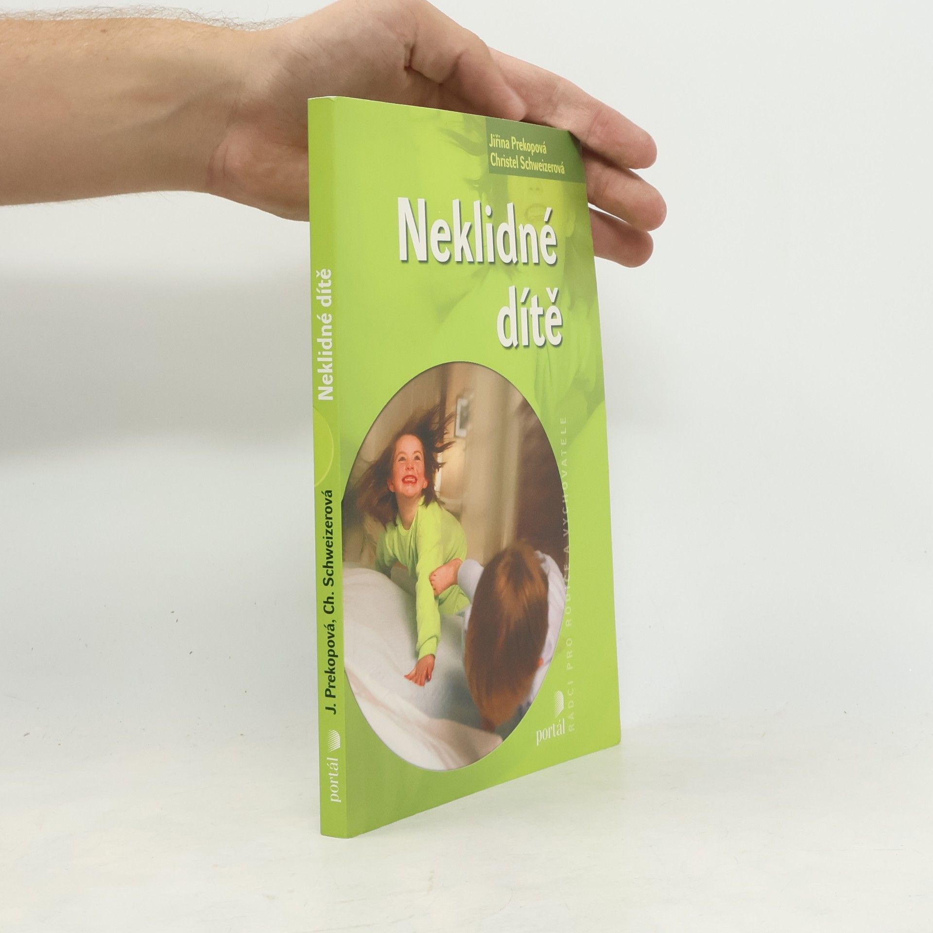 Christel Schweizer Neklidné dítě