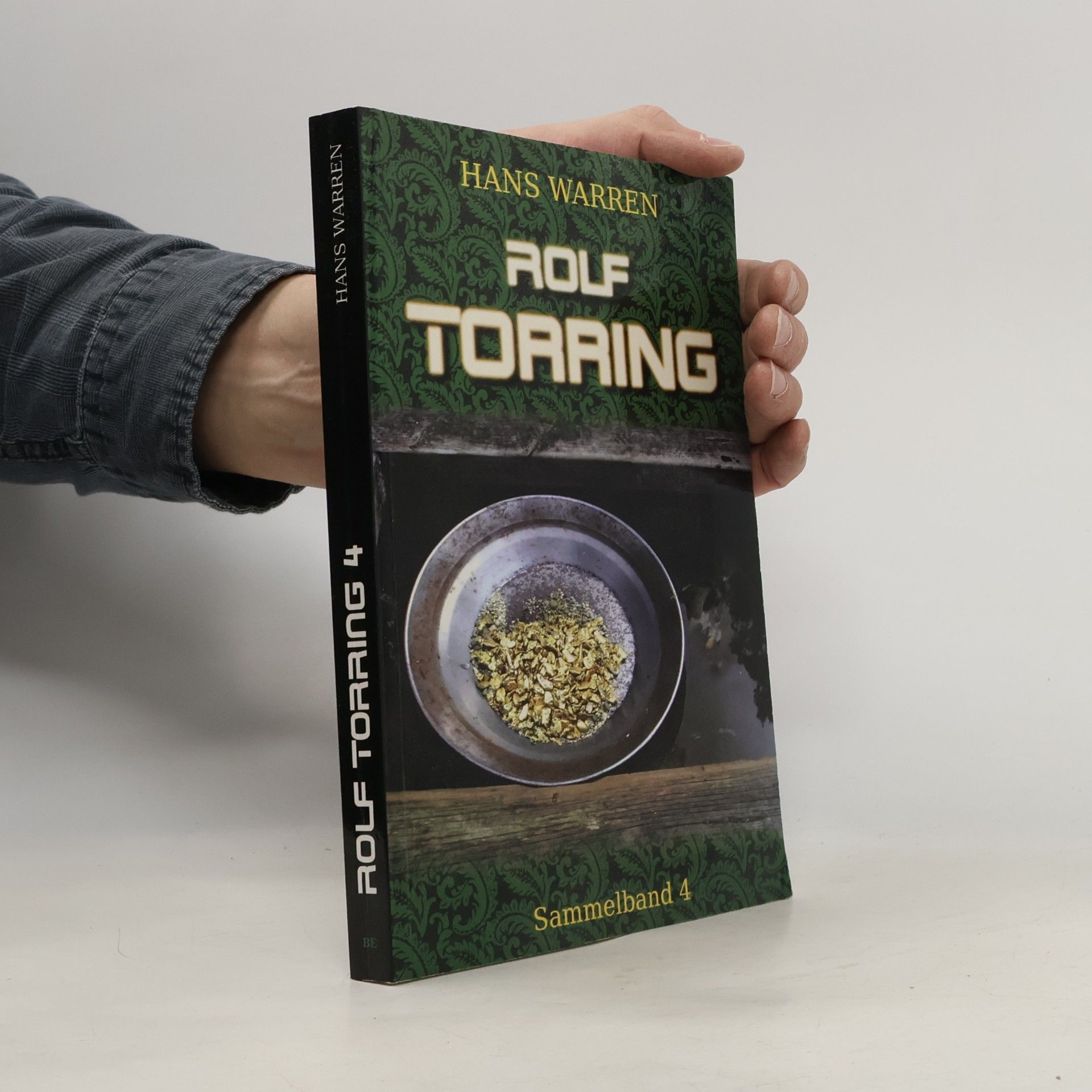 Hans Warren Rolf Torrings Abenteuer - 4: Rolf Torring