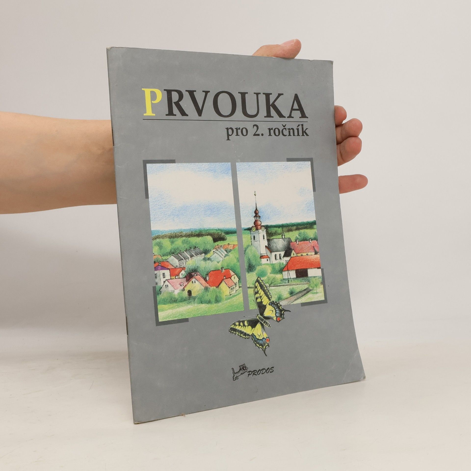 Hana Danihelková Prvouka pro 2. ročník