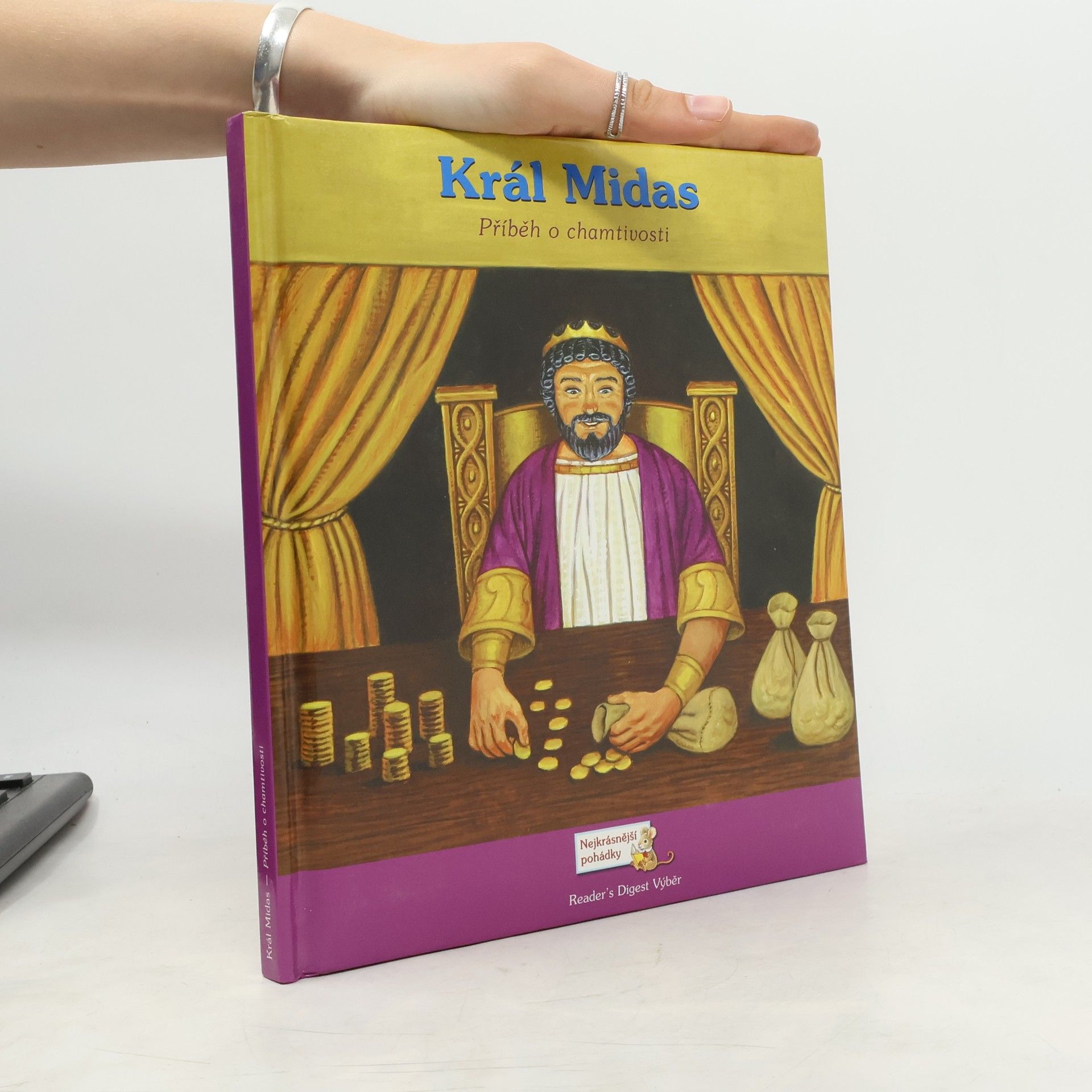 Joanne Barkan Král Midas. Příběh o chamtivosti