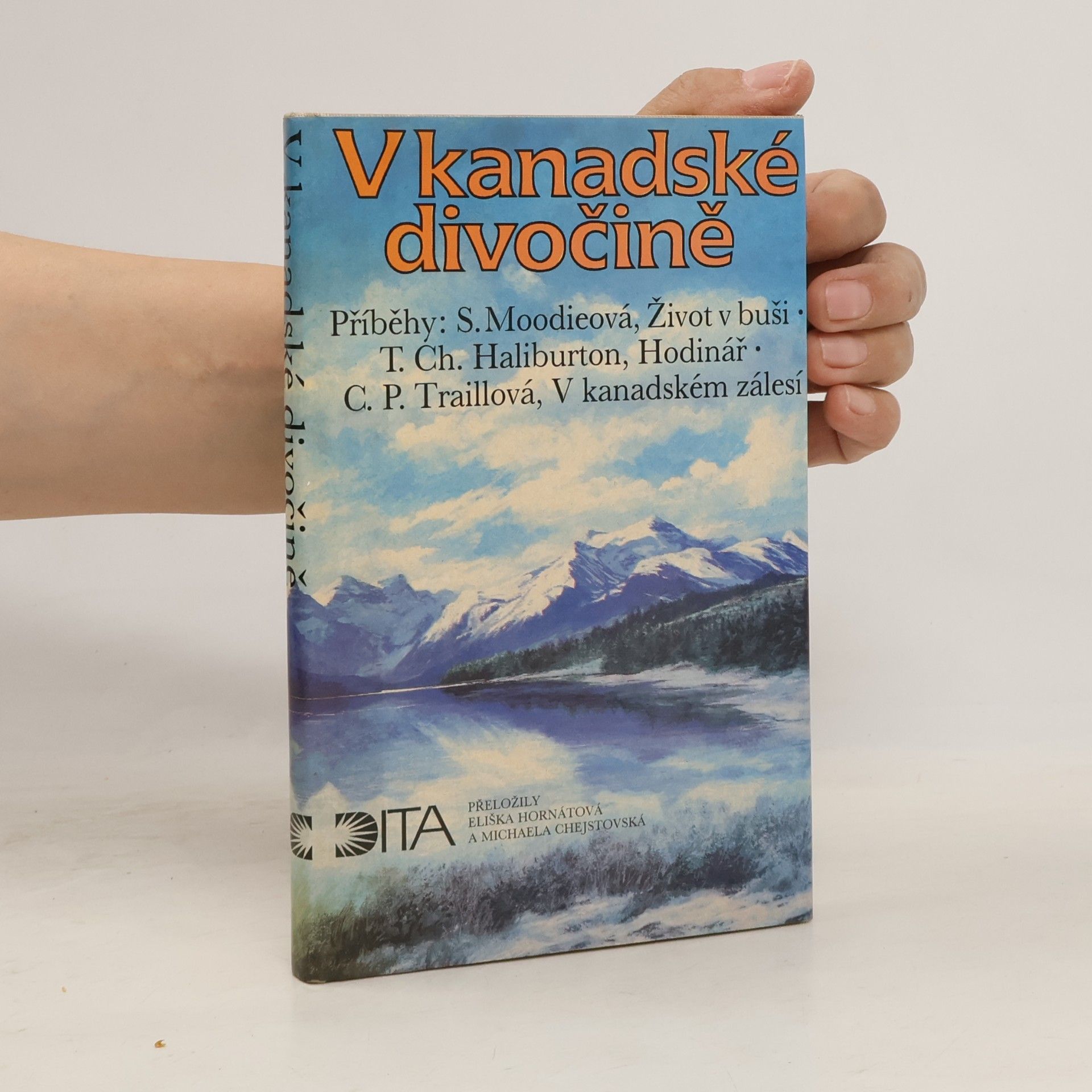Catherine Parr Traill V kanadské divočině. Výběr z kanadské prózy o nových usedlících