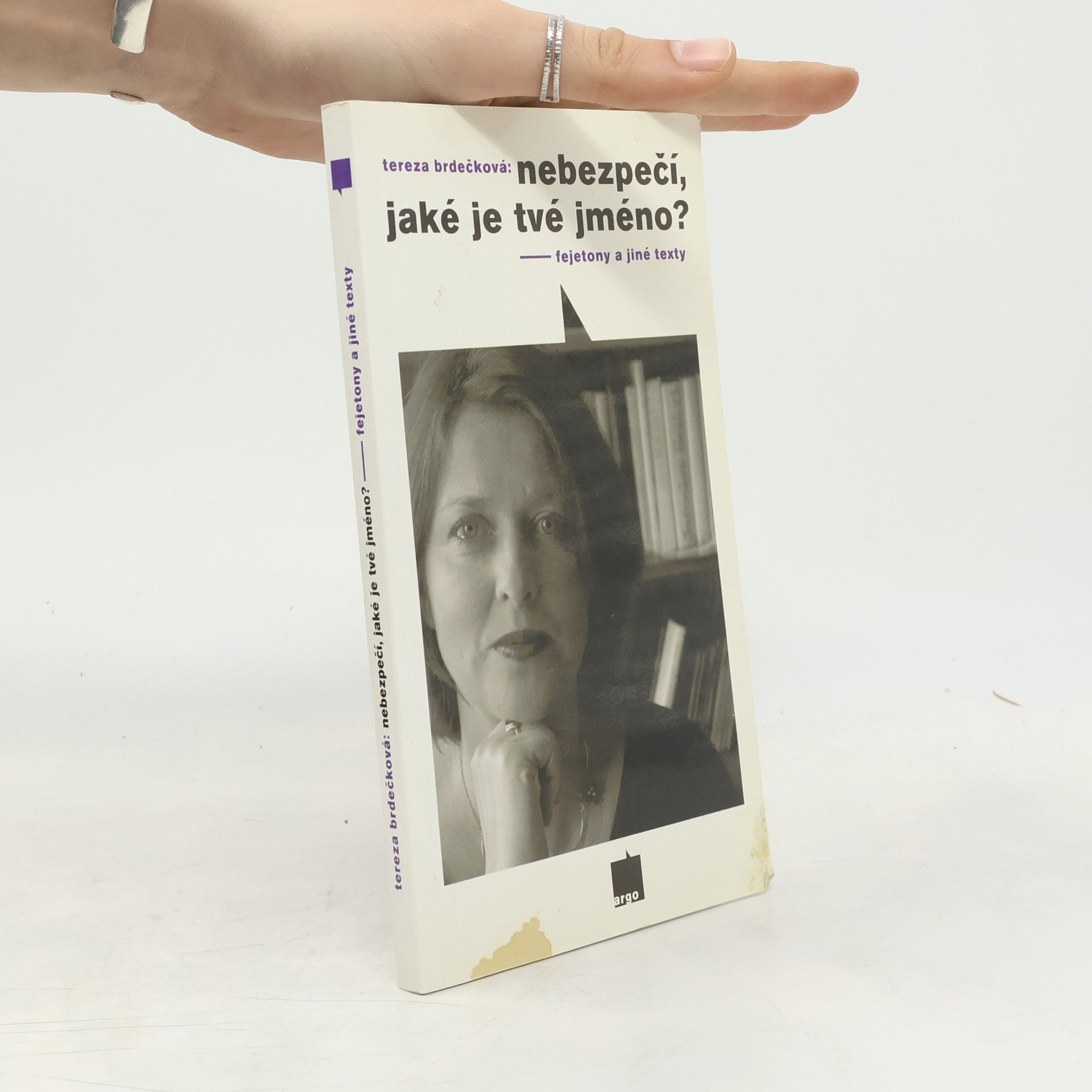 Tereza Brdečková Nebezpečí, jaké je tvé jméno?