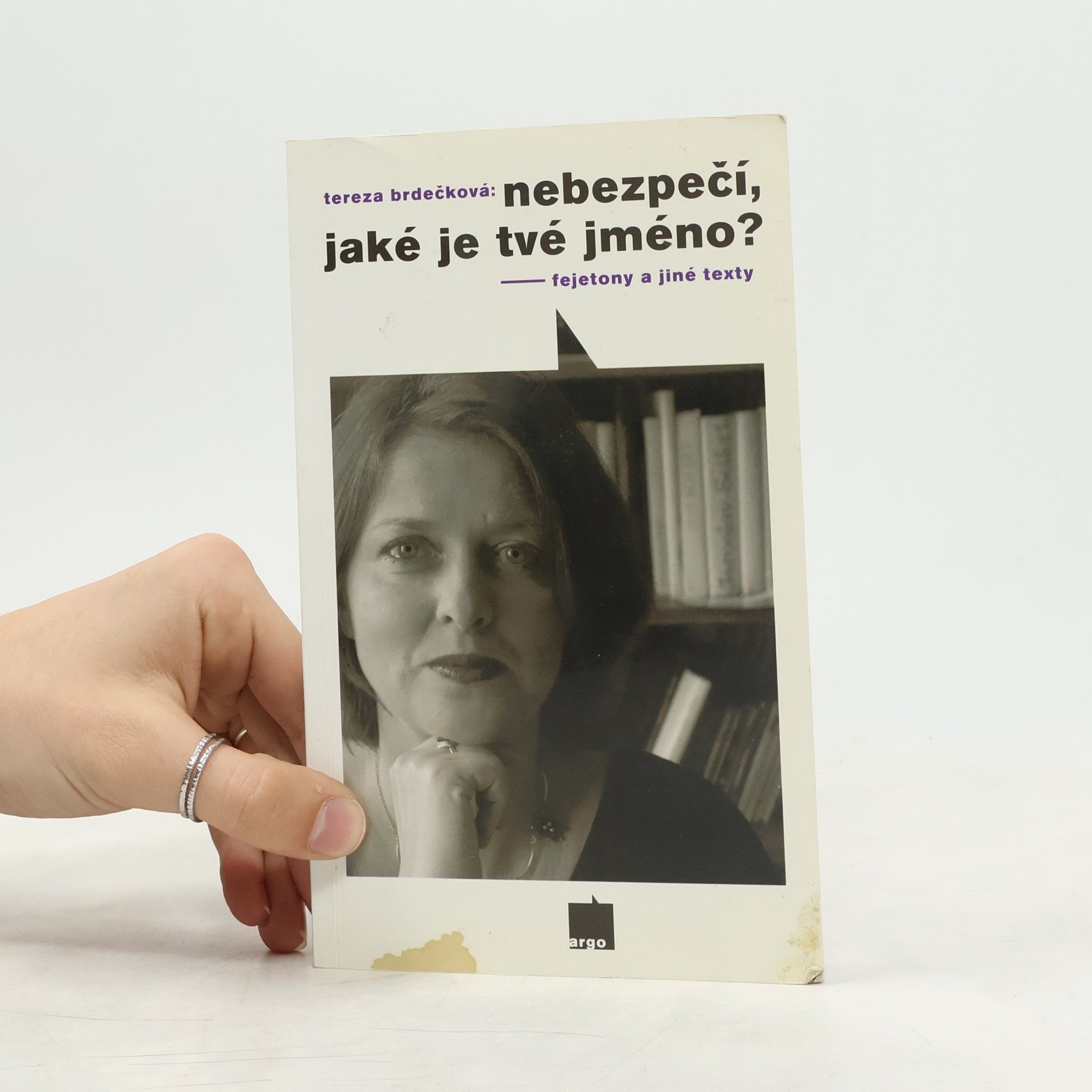Tereza Brdečková Nebezpečí, jaké je tvé jméno?