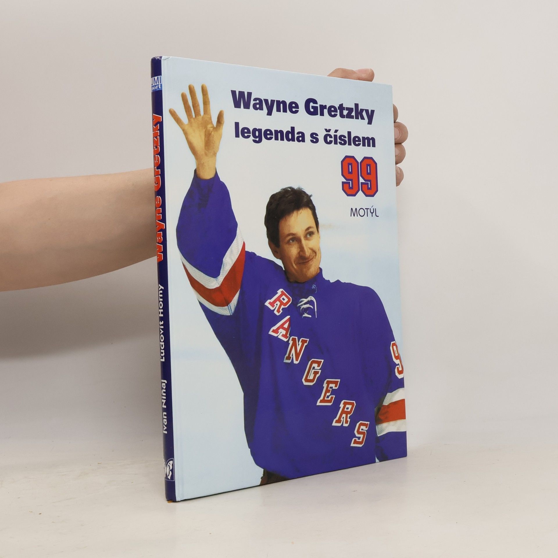 Ivan Niňaj Wayne Gretzky. Legenda s číslem 99