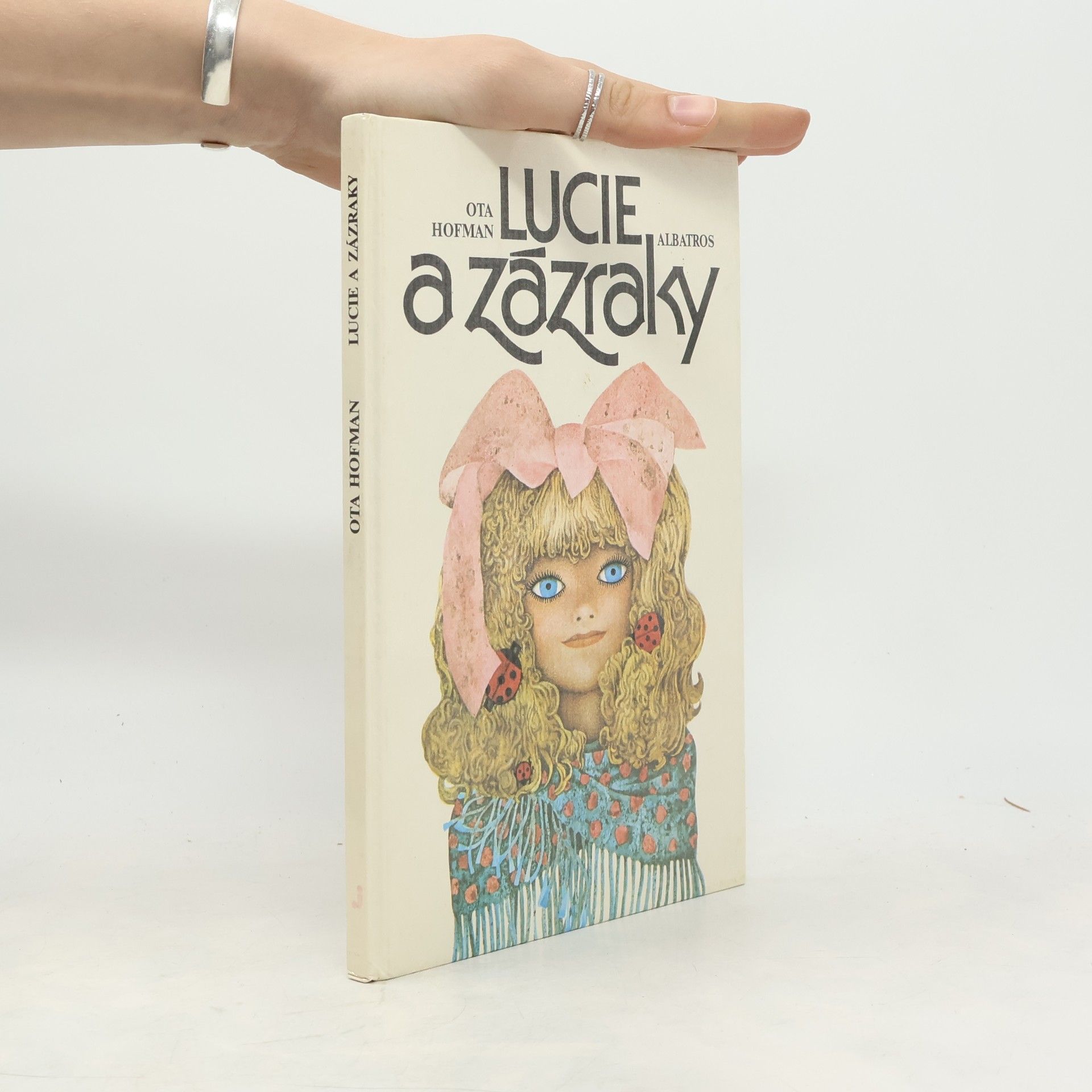 Ota Hofman Lucie a zázraky