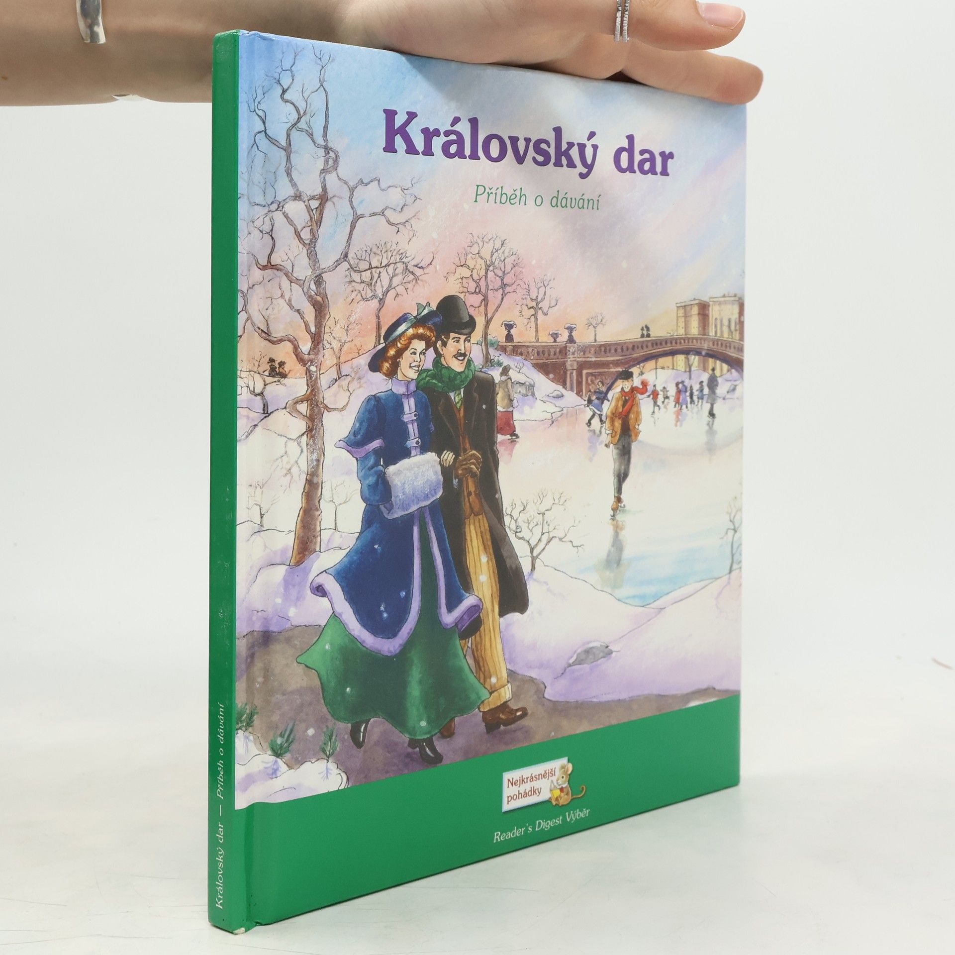 Susan M. Jaekel Královský dar. Příběh o dávání
